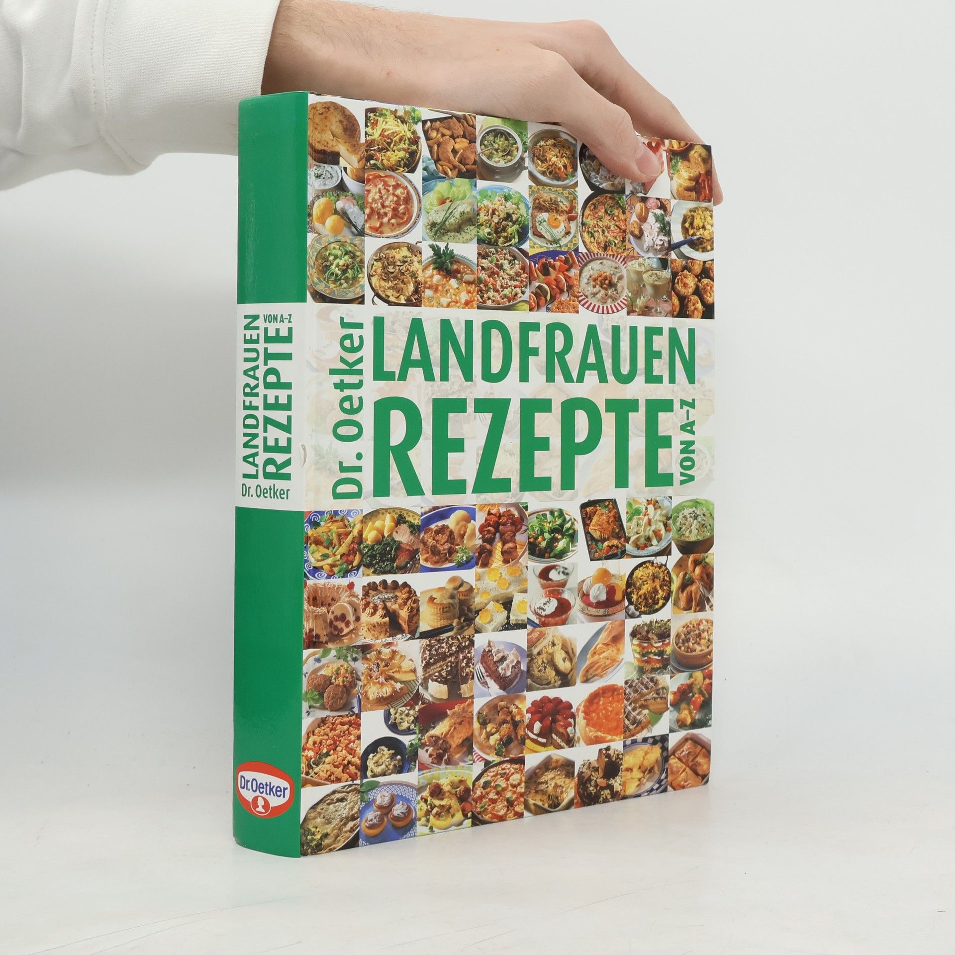 Jasmin Gromzik Dr. Oetker Landfrauen-Rezepte von A - Z