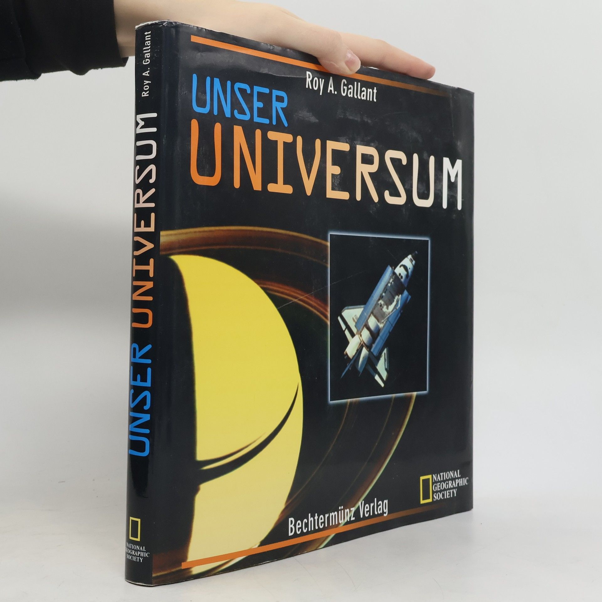 Roy A. Gallant Unser Universum