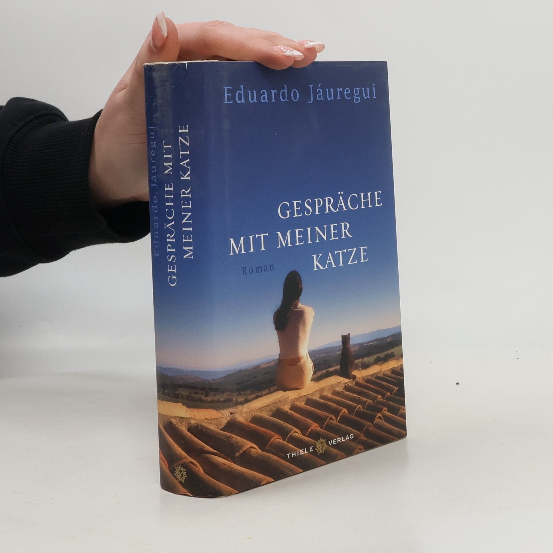 Eduardo Jáuregui Narváez Gespräche mit meiner Katze