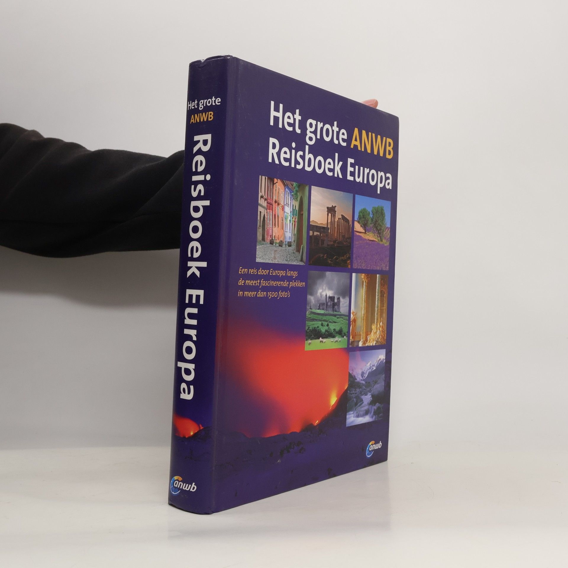 Stijn Deblauwe Het grote ANWB reisboek Europa