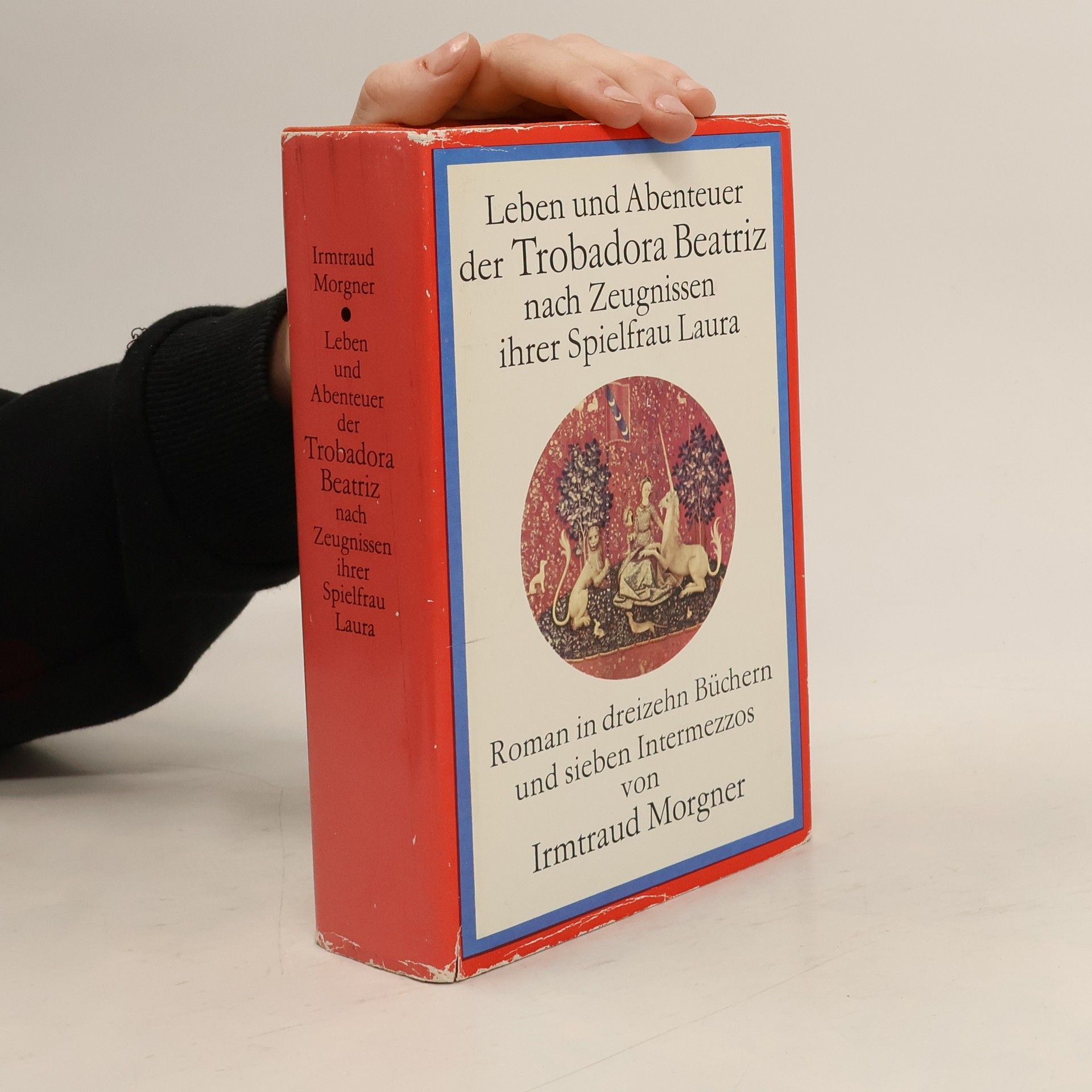 Leben und Abenteuer der Trobadora Beatriz nach Zeugnissen ihrer Sprielfrau Laura