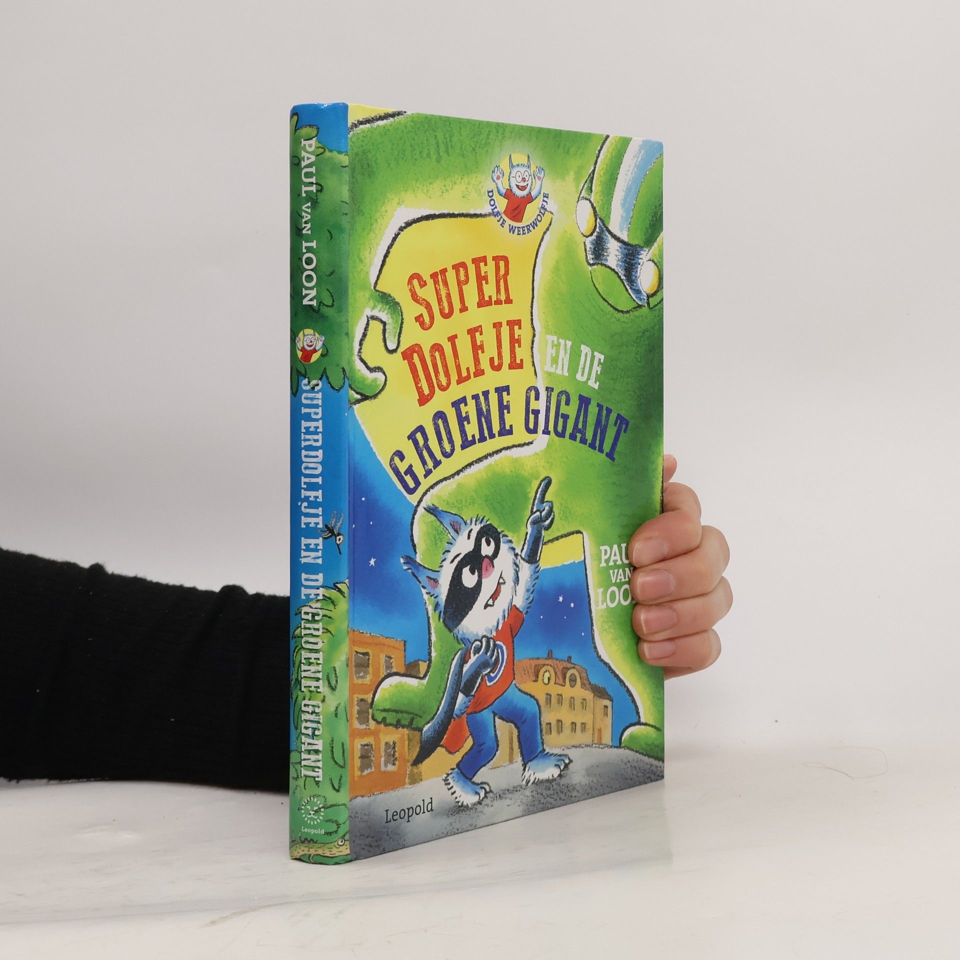 Paul van Loon Dolfje Weerwolfje - 24: SuperDolfje en de groene gigant