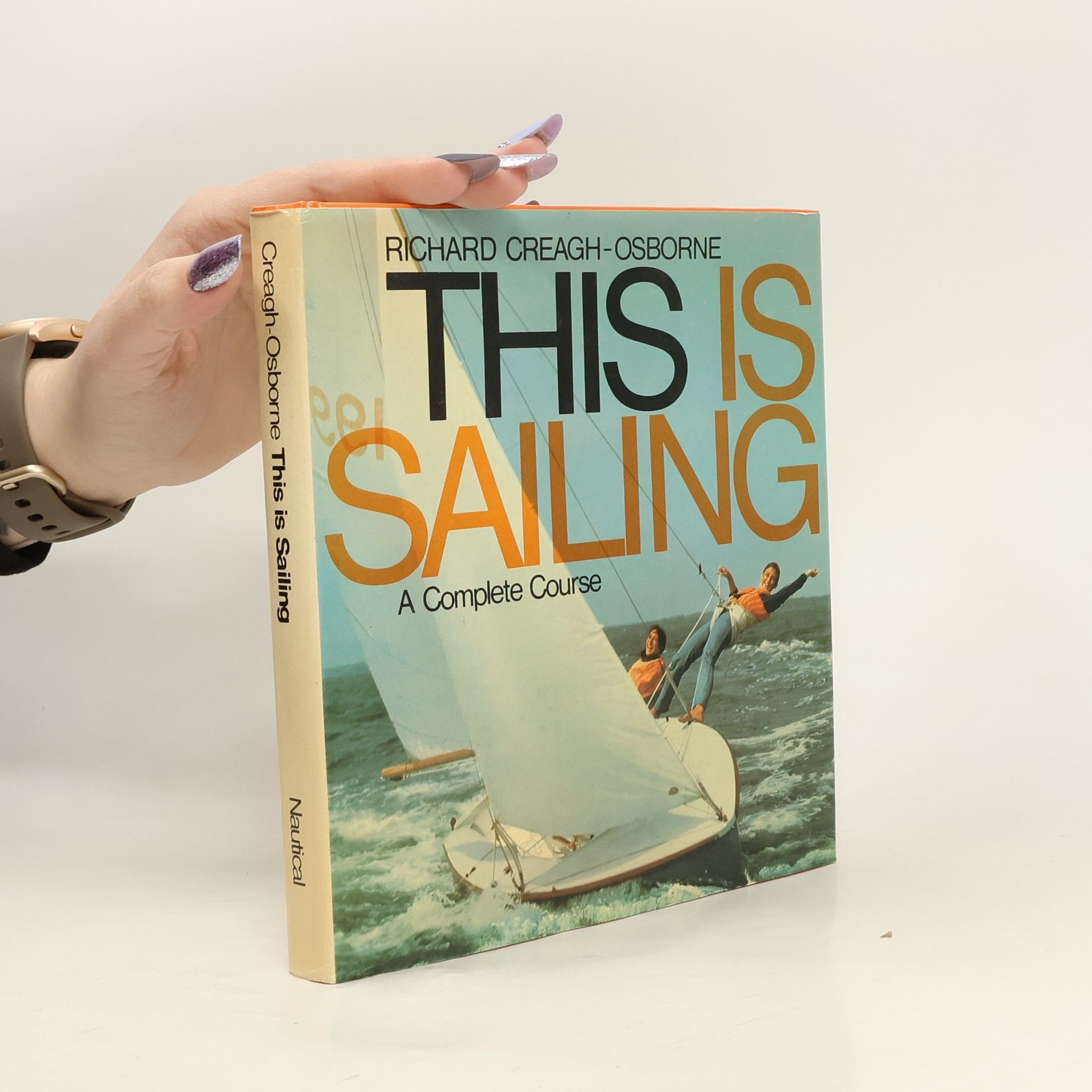 Richard Creagh Osborne This Is Sailing