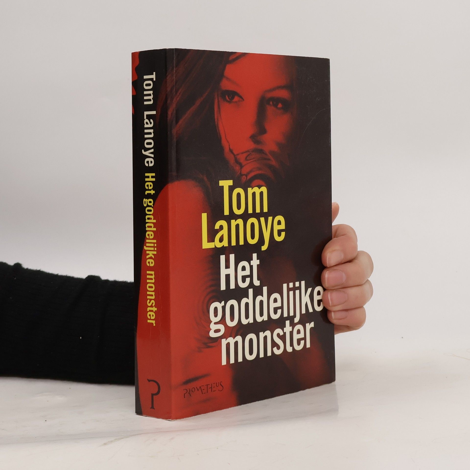 Tom Lanoye Monstertrilogie - 1: Het goddelijke monster