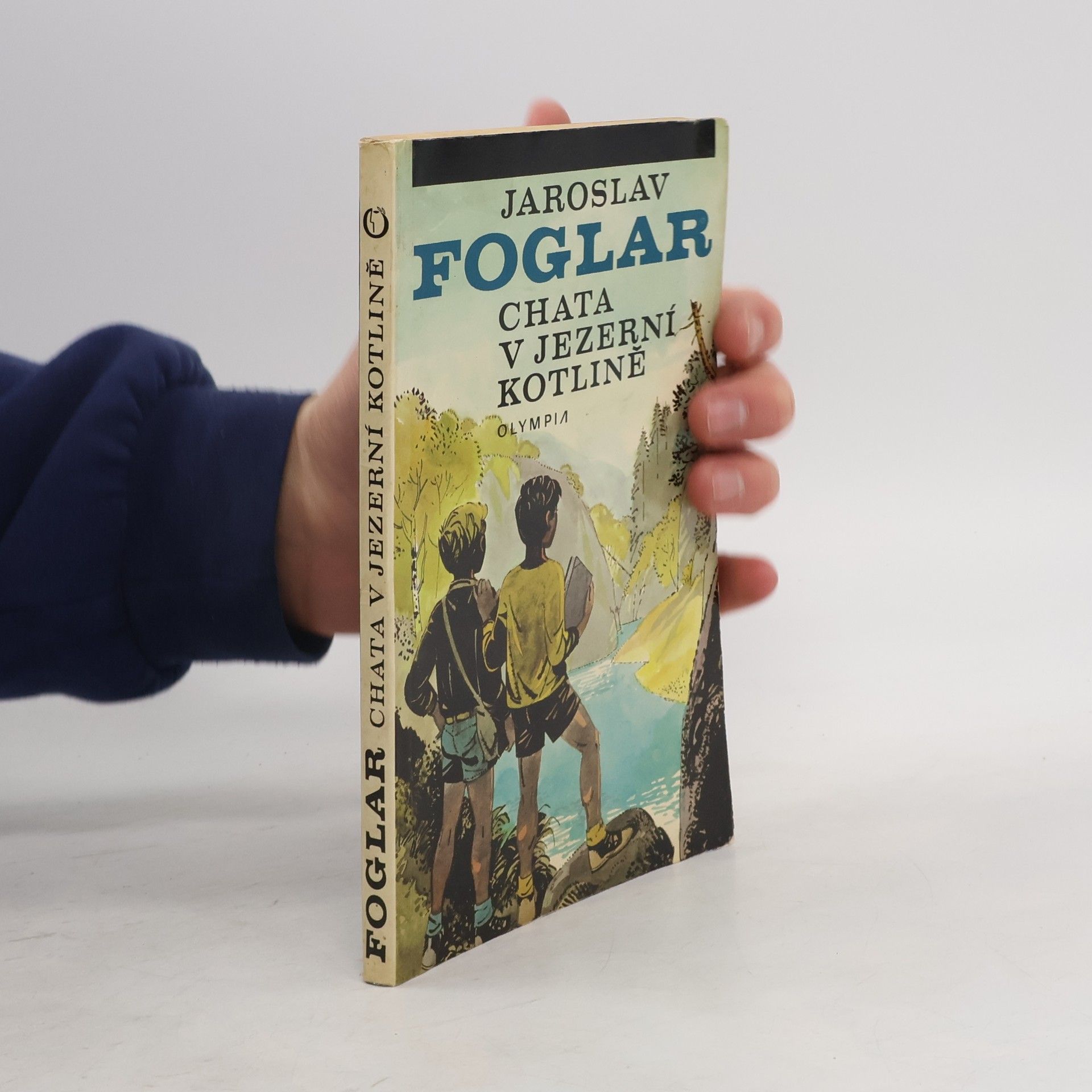 Jaroslav Foglar Chata v Jezerní kotlině