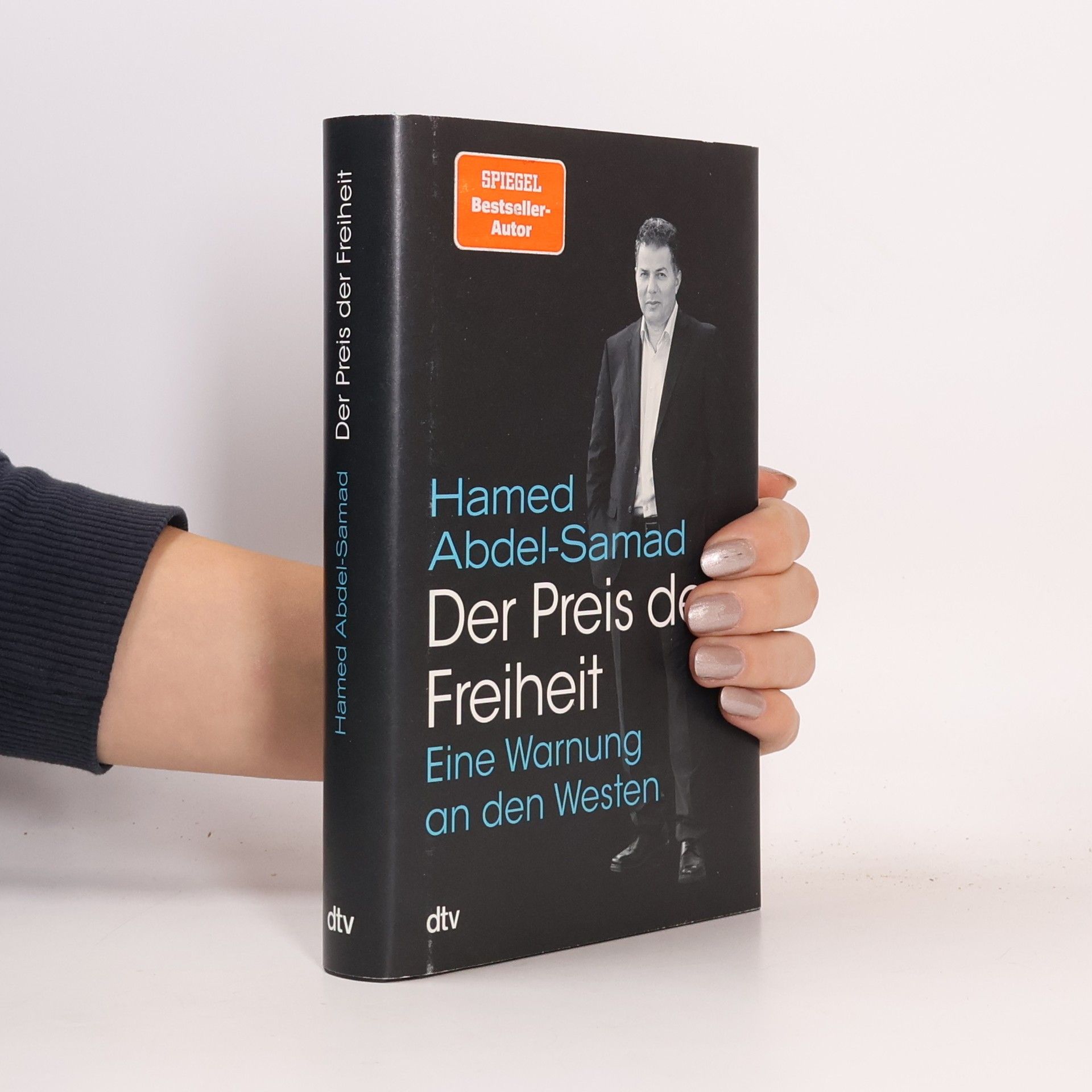 Der Preis der Freiheit. Eine Warnung an den Westen