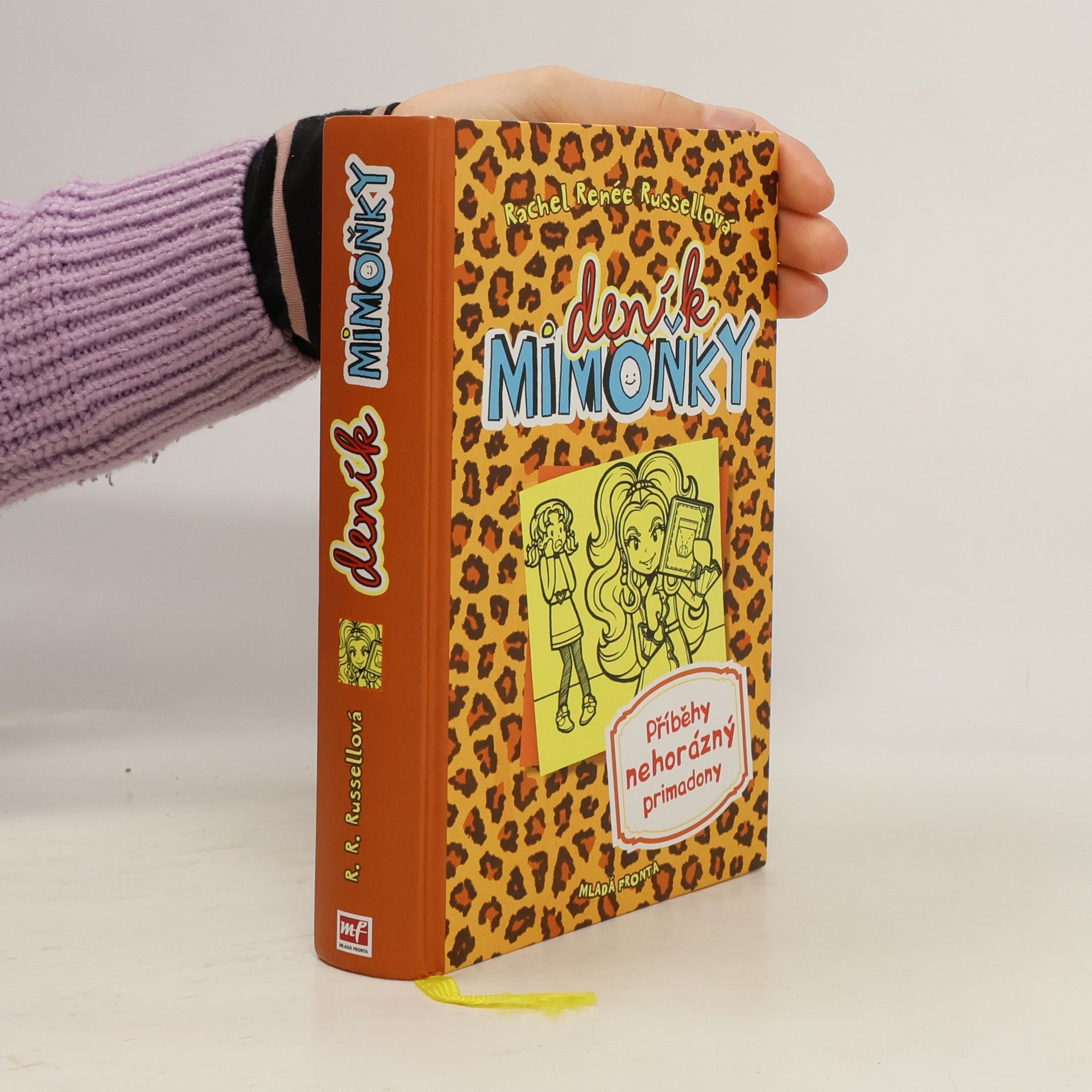 Rachel Renee Russell Deník mimoňky 9. Příběhy nehorázný primadony