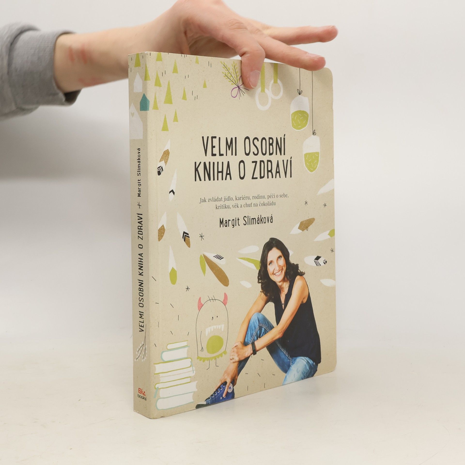 Margit Slimáková Velmi osobní kniha o zdraví