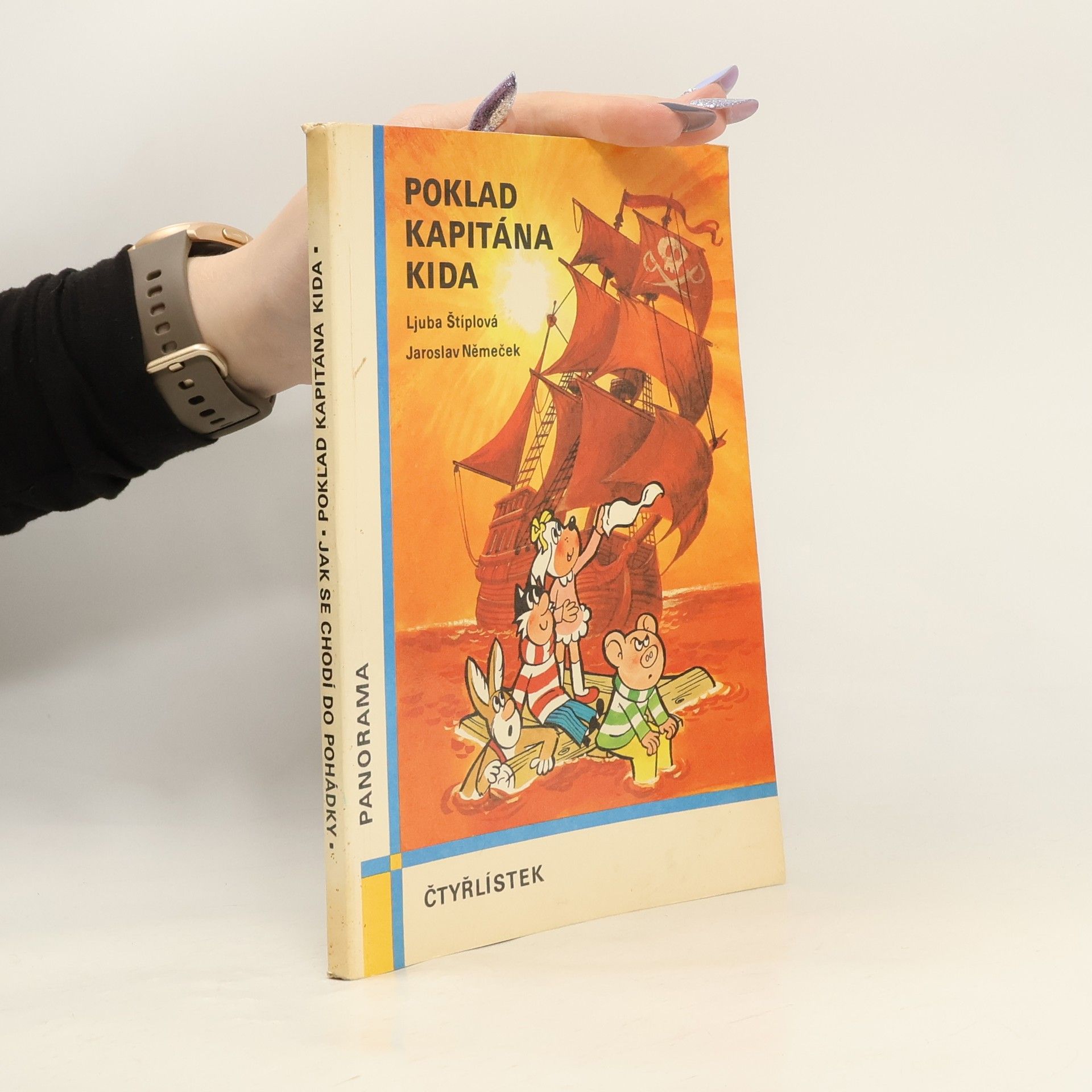 Jaroslav Němeček Čtyřlístek. Poklad kapitána Kida. Jak se chodí do pohádky