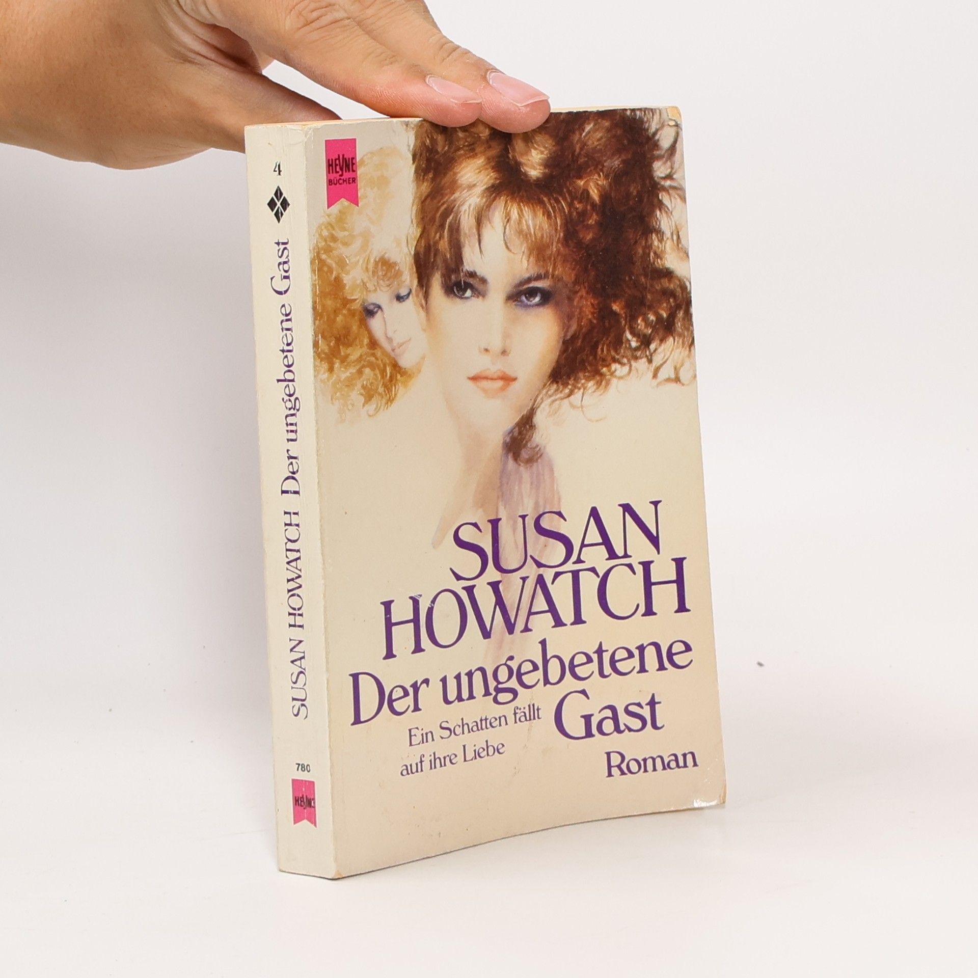 Susan Howatch Der Ungebetene Gast. Ein Schatten Fällt Auf Ihre Liebe