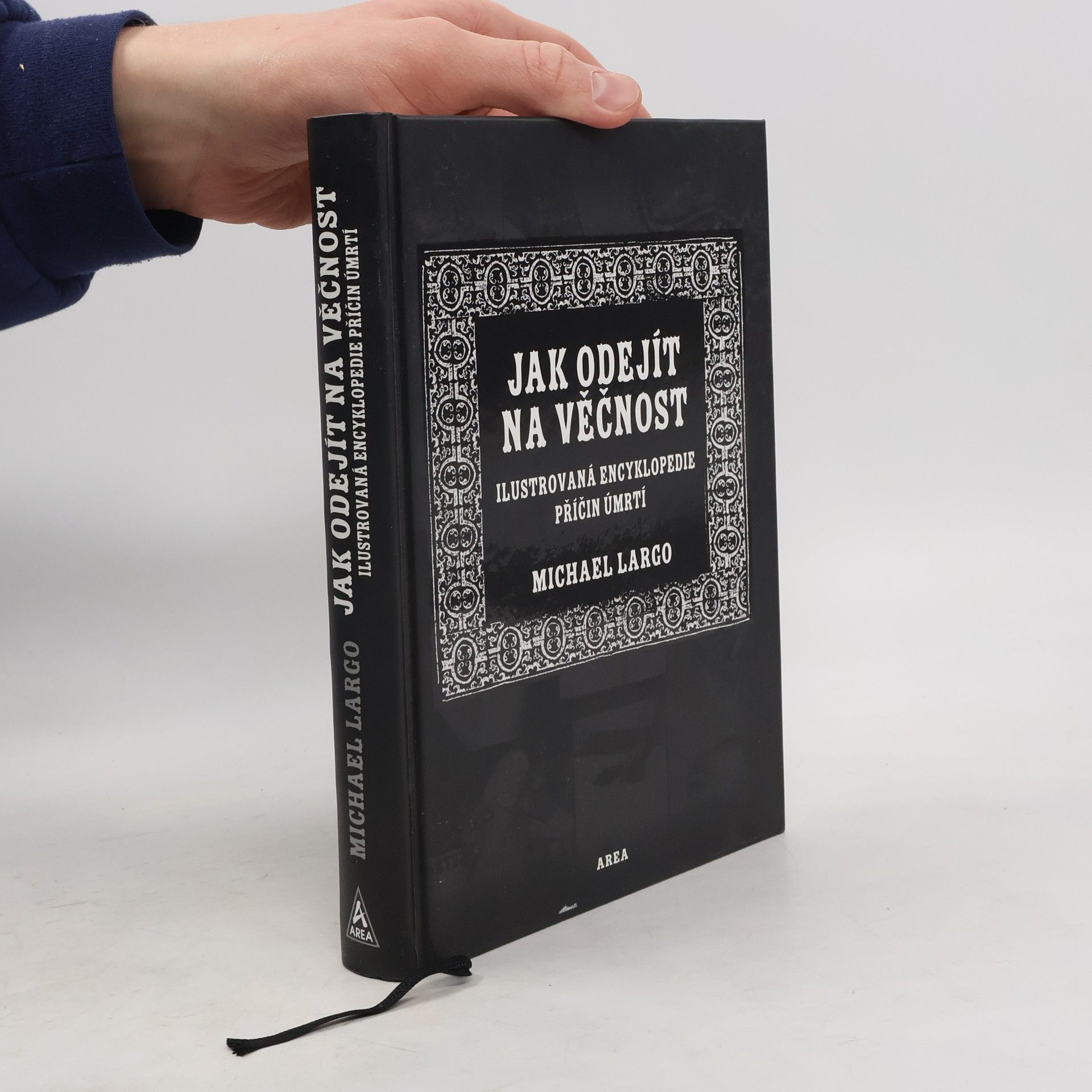 Jak odejít na věčnost : ilustrovaná encyklopedie příčin úmrtí