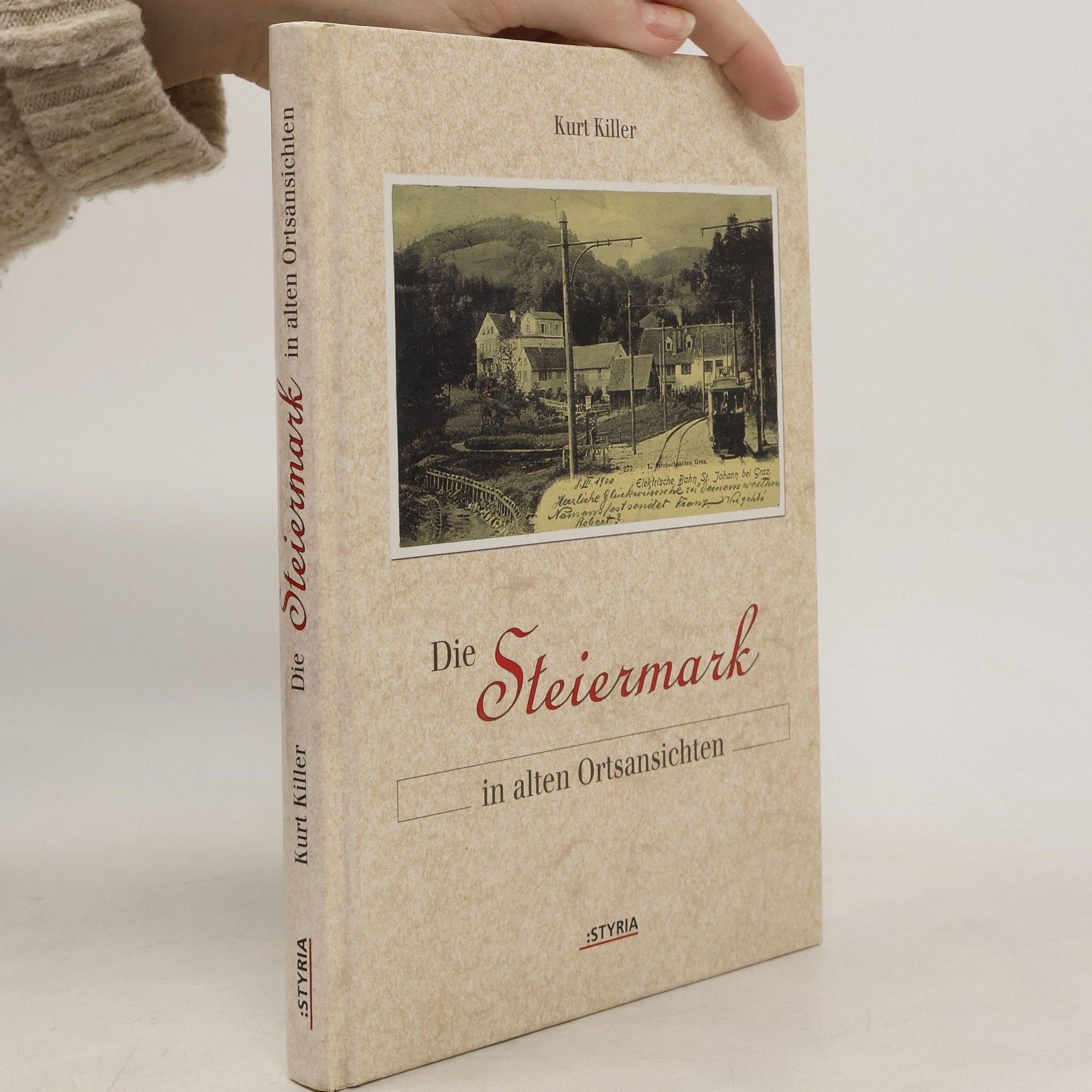 Die Steiermark in alten Ortsansichten