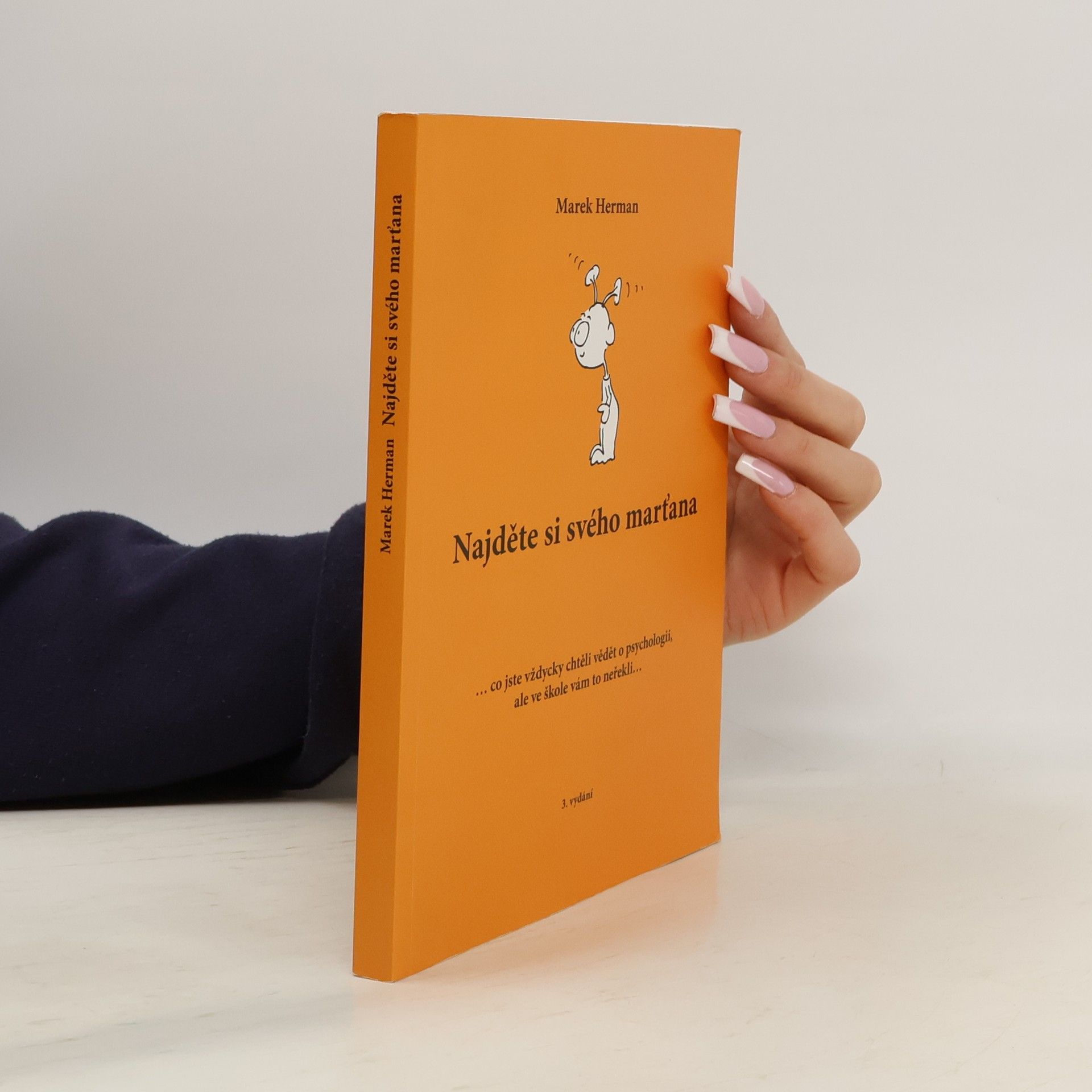 Marek Herman Najděte si svého marťana