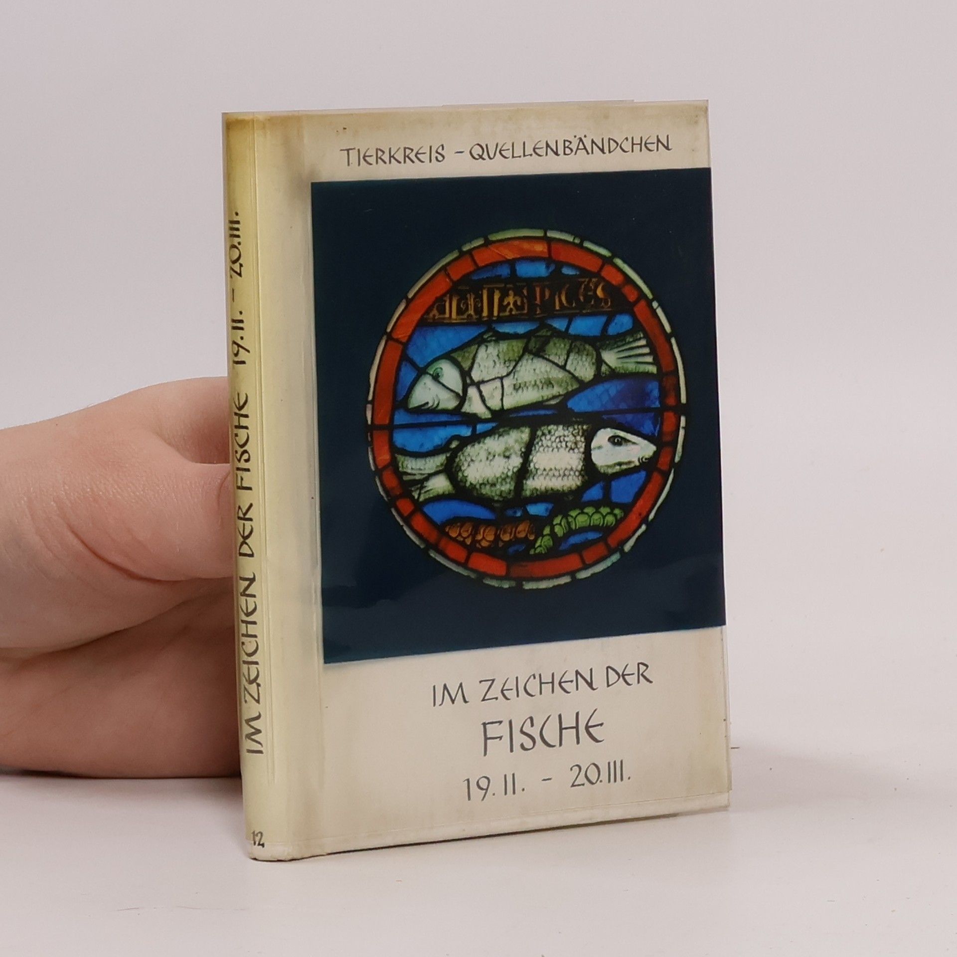 AA.VV. Im Zeichen der Fische 19.II. - 20.III.