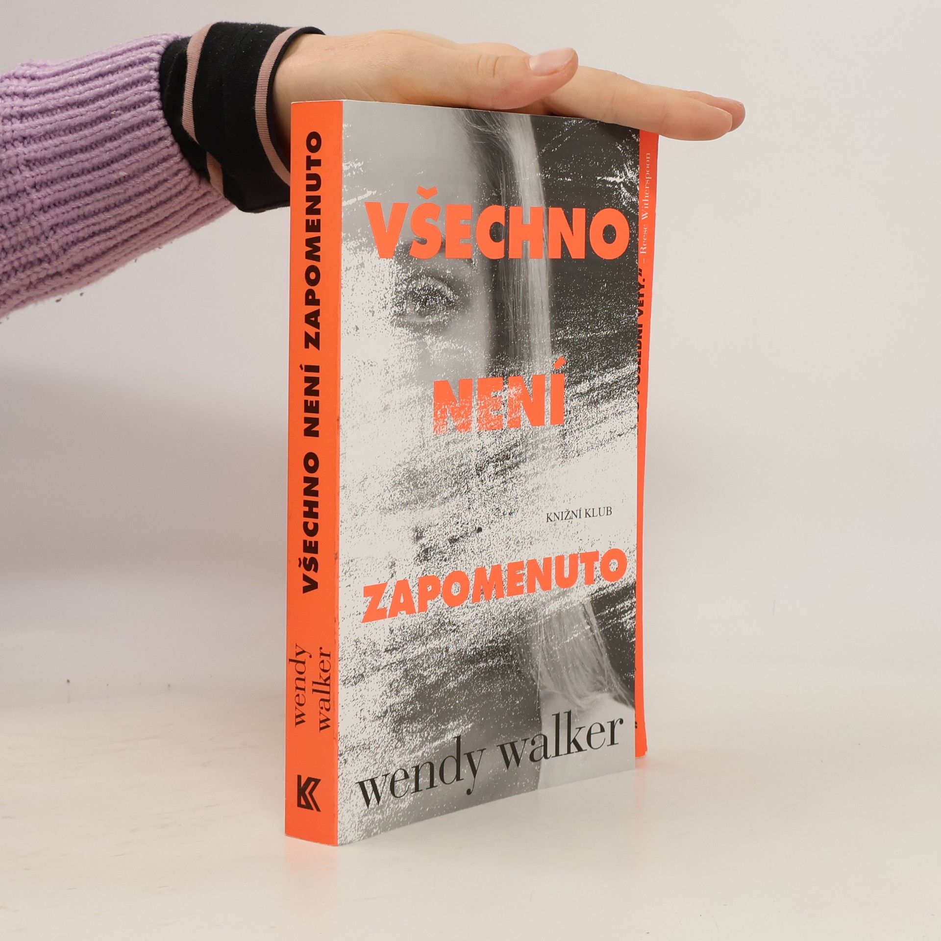 Wendy Walker Všechno není zapomenuto