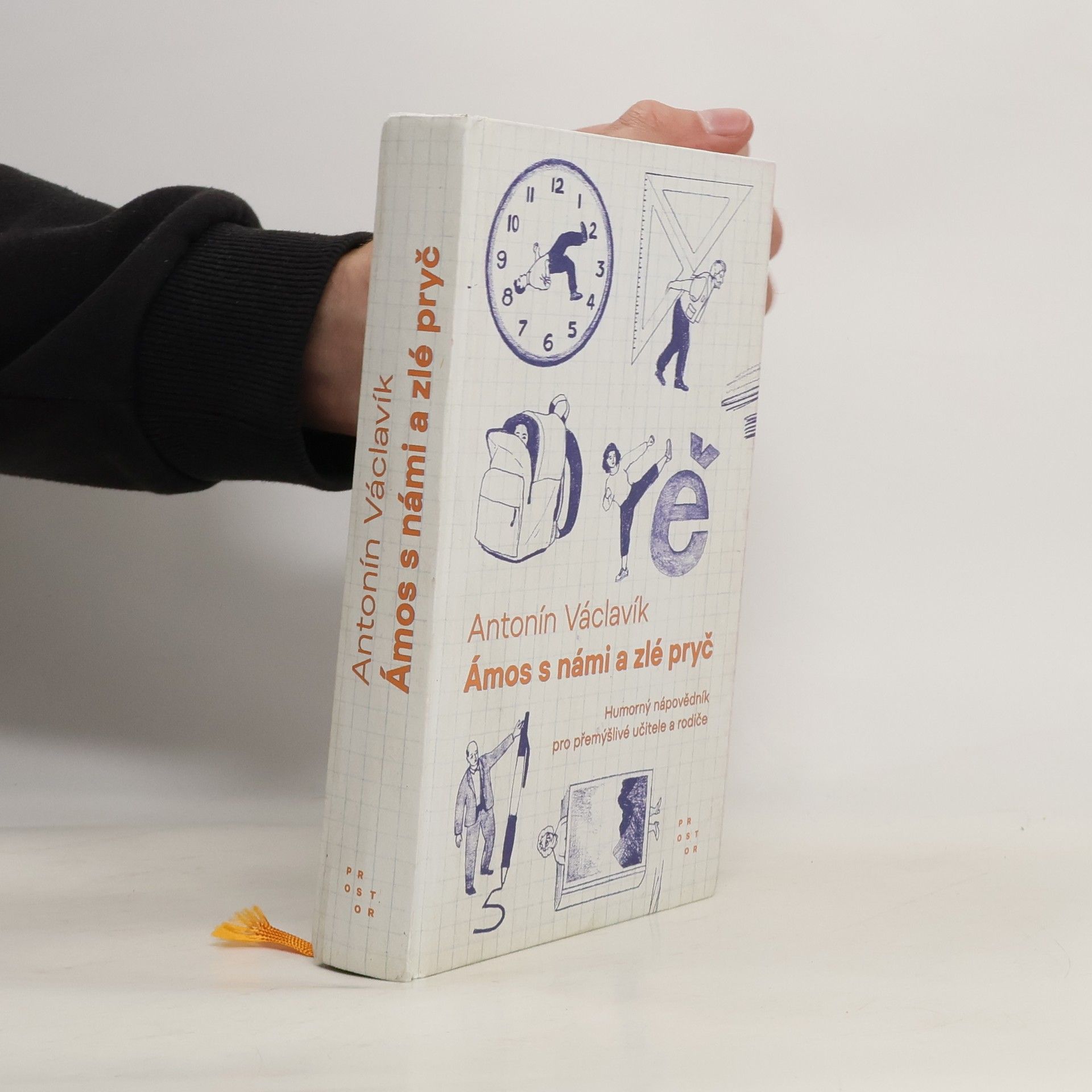 Ámos s námi a zlé pryč. Humorný nápovědník pro přemýšlivé učitele a rodiče