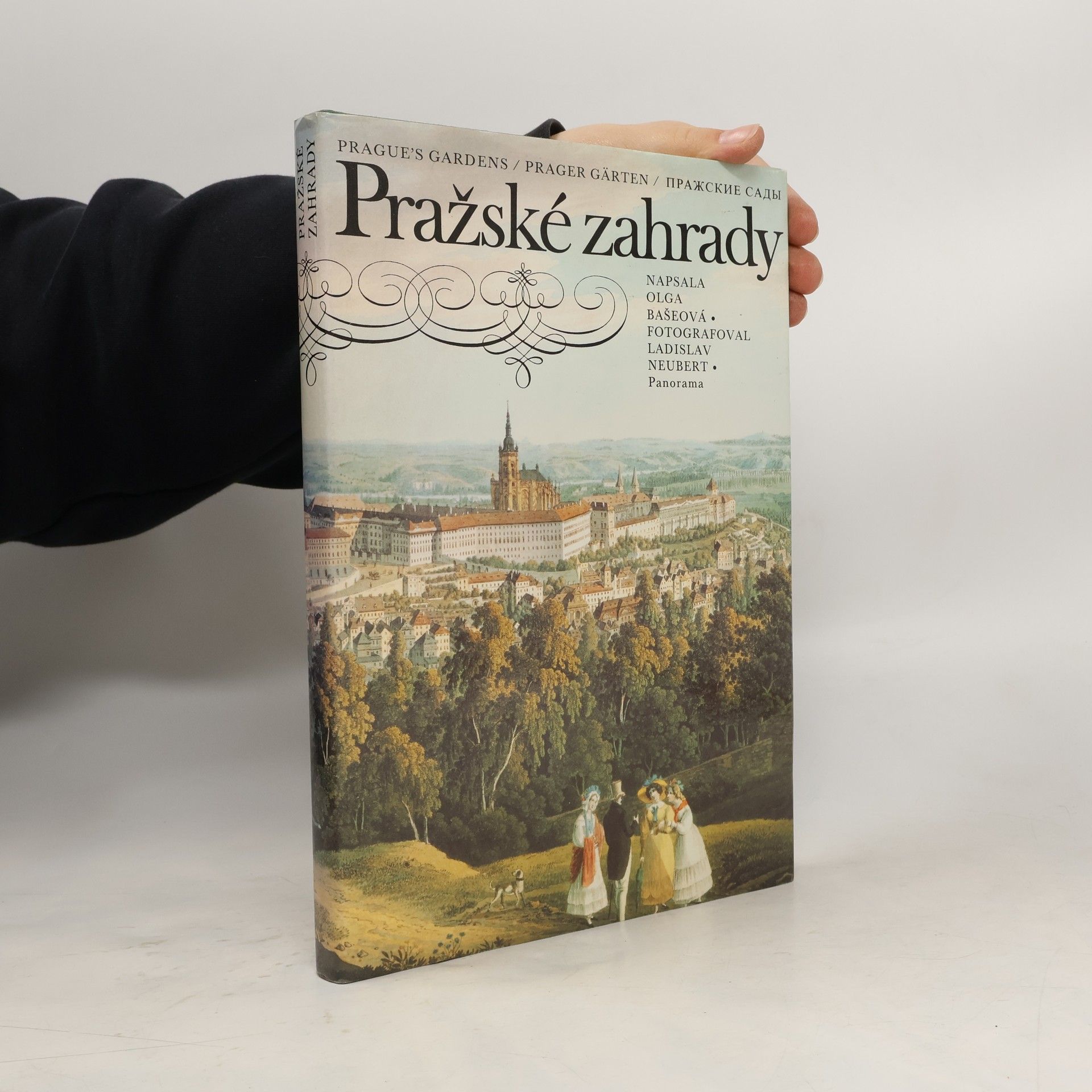 Ladislav Neubert Pražské zahrady