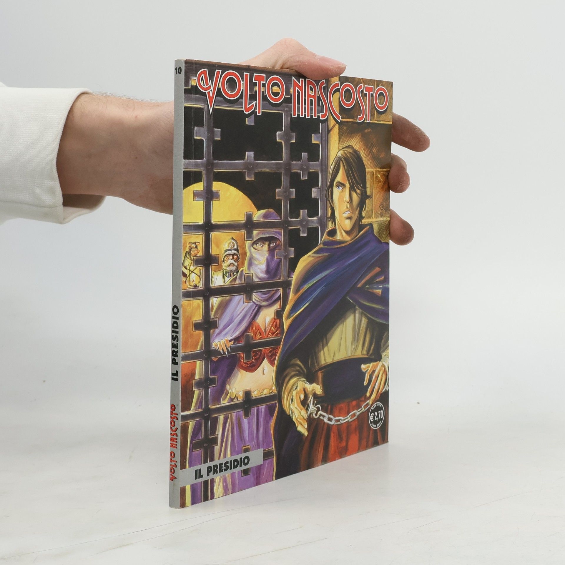 Kolektív autorov Volto Nascosto 10. Il Presidio