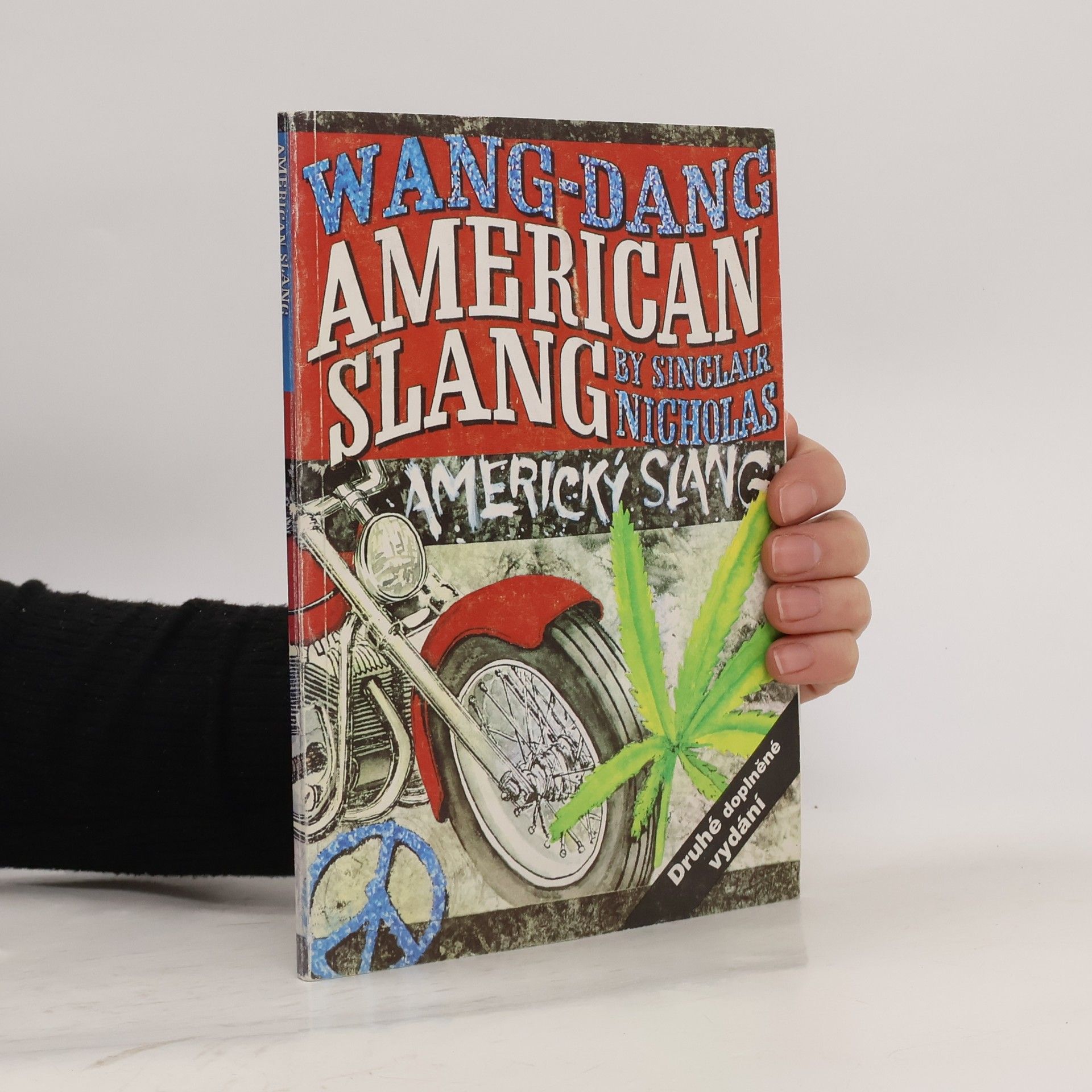 Sinclair Nicholas Wang dang americký slang. Wang dang American Slang