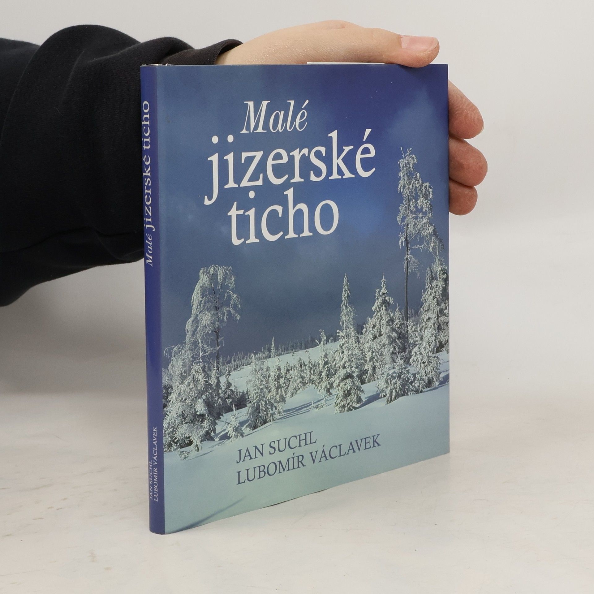 Jan Suchl Malé jizerské ticho