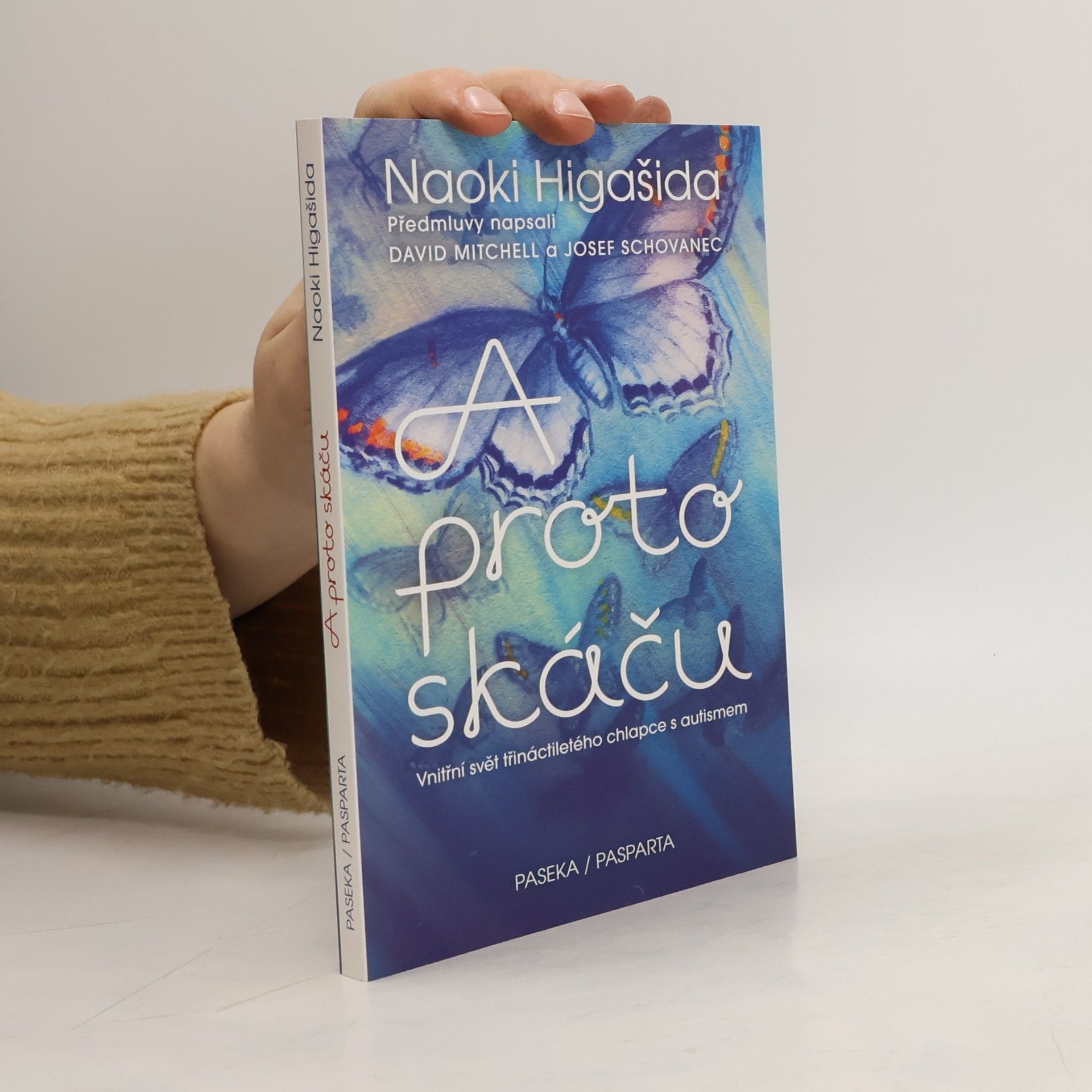 Naoki Higašida A proto skáču