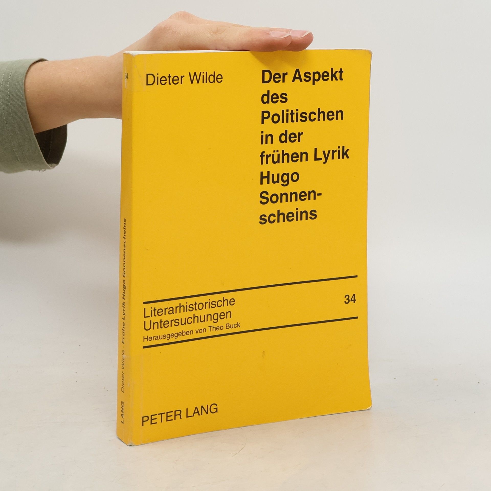 Dieter Wilde Der Aspekt des Politischen in der frühen Lyrik Hugo Sonnenscheins