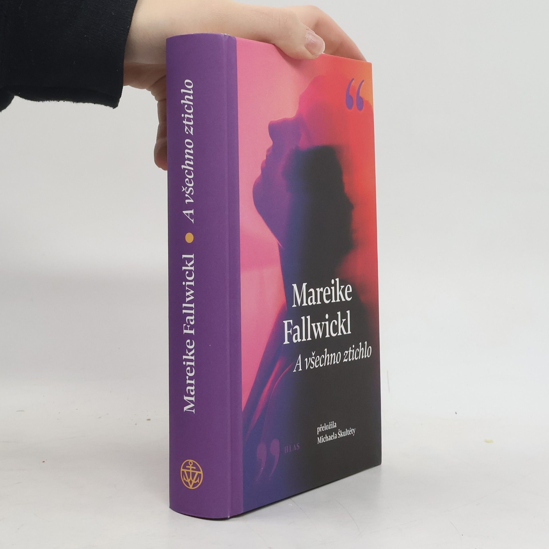 Mareike Fallwickl A všechno ztichlo