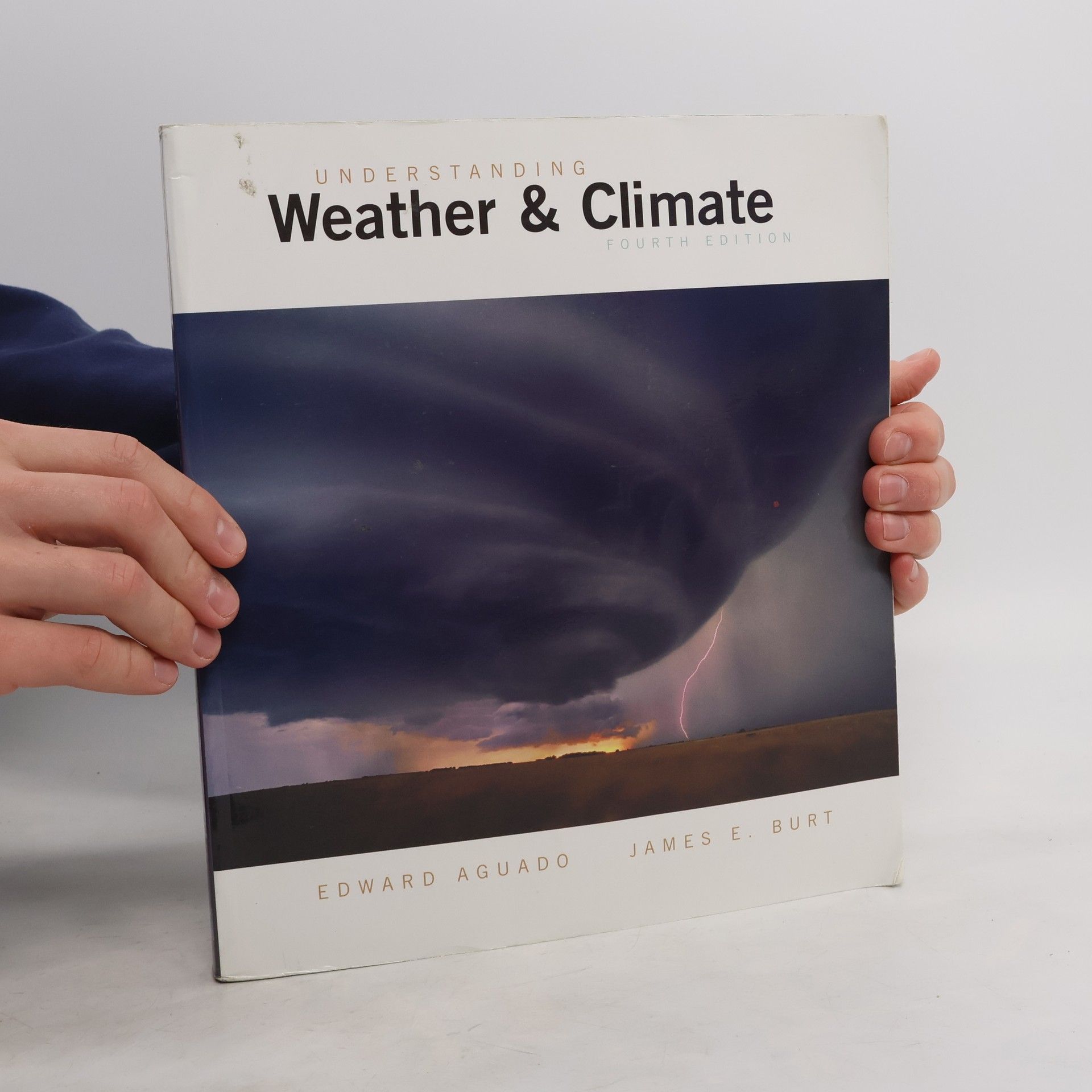 Edward Aguado Understanding Weather and Climate