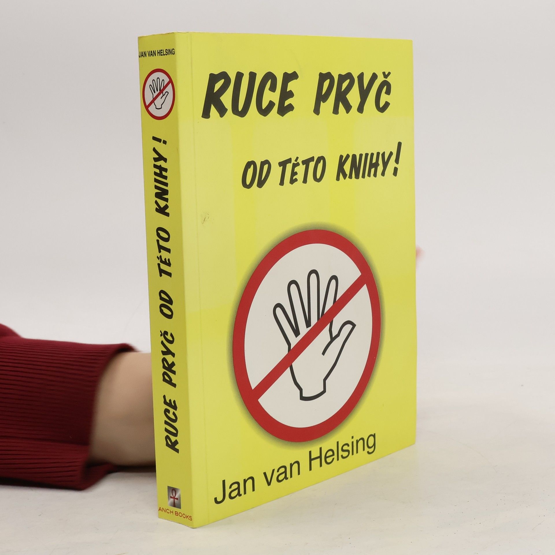 Jan van Helsing Ruce pryč od této knihy!