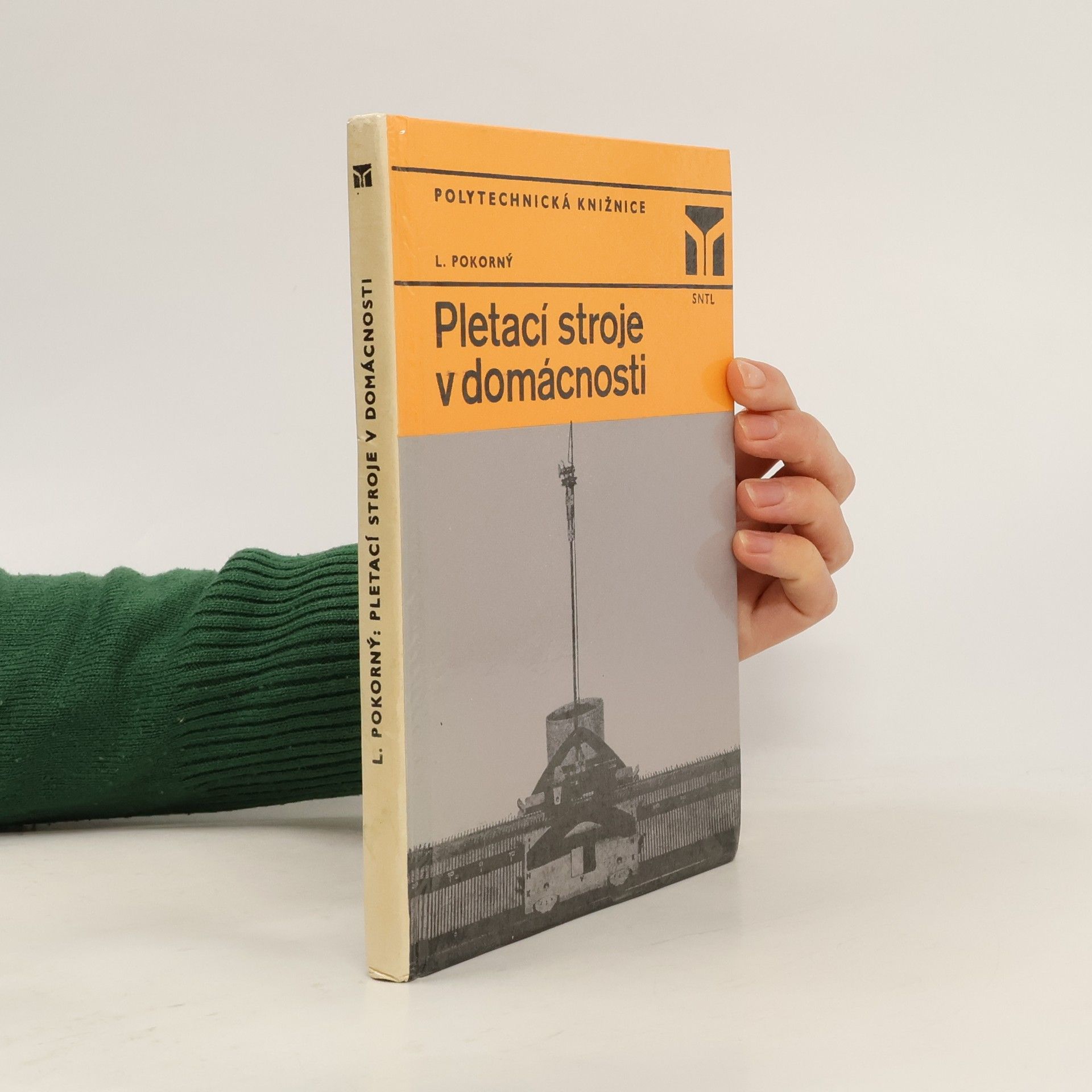 Ladislav Pokorný Pletací stroje v domácnosti