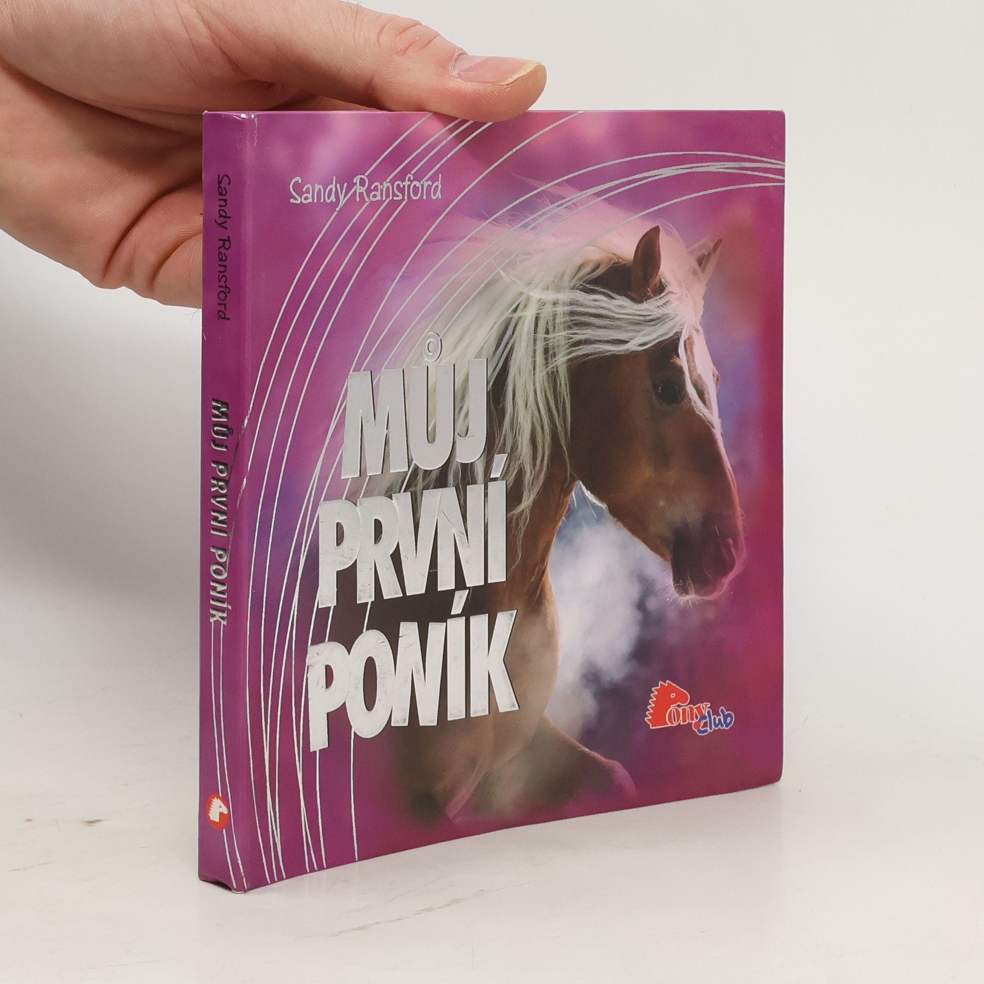 Sandy Ransford Můj první poník