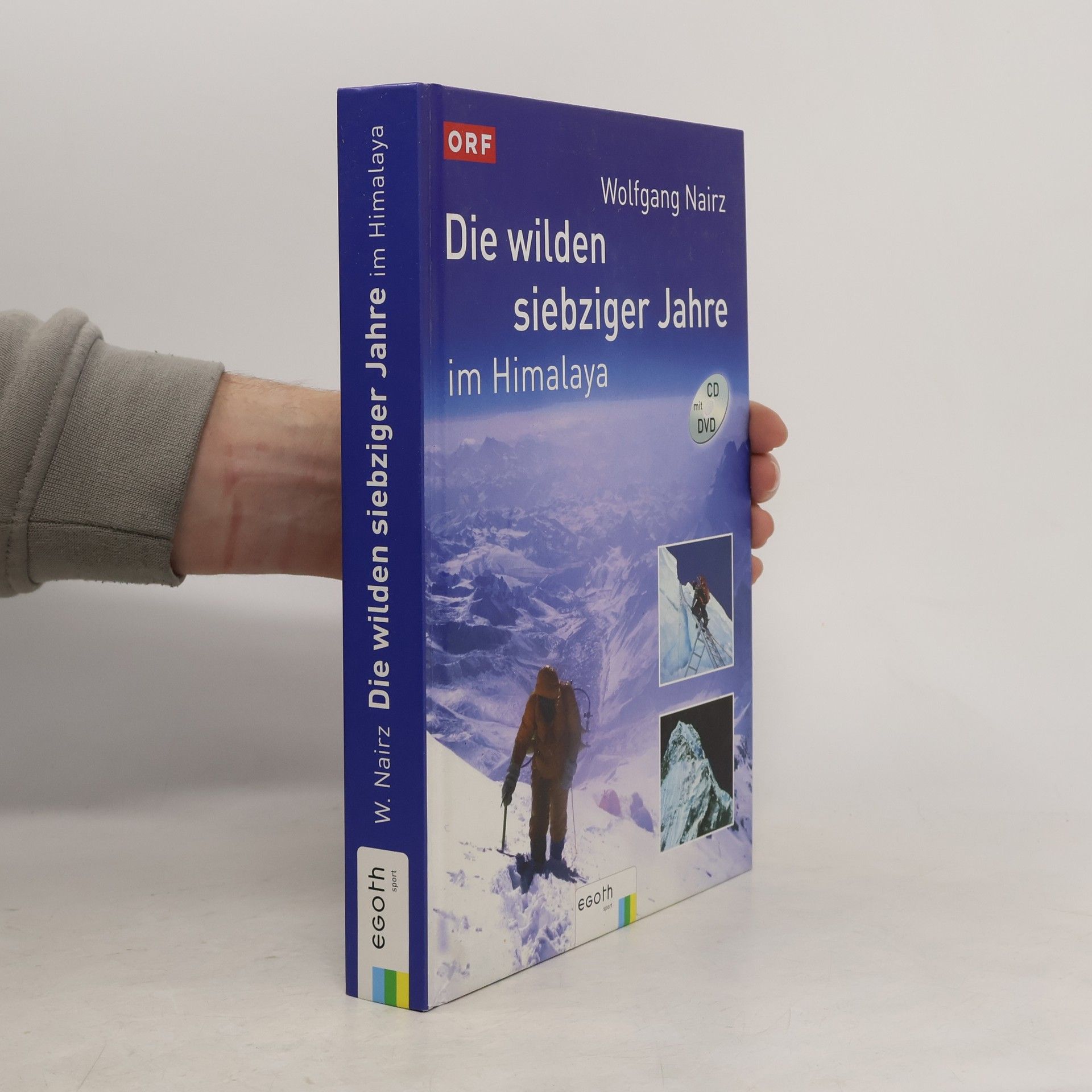 Die wilden siebziger Jahre im Himalaya