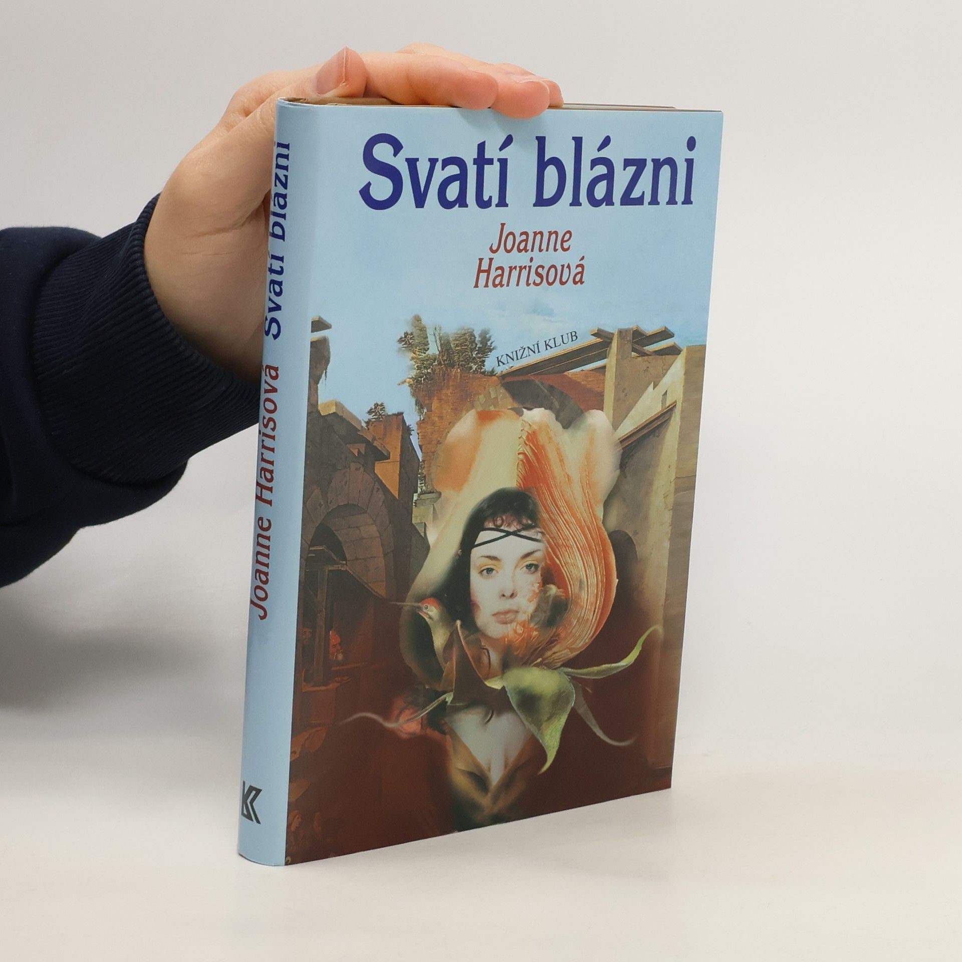Joanne Harris Svatí blázni