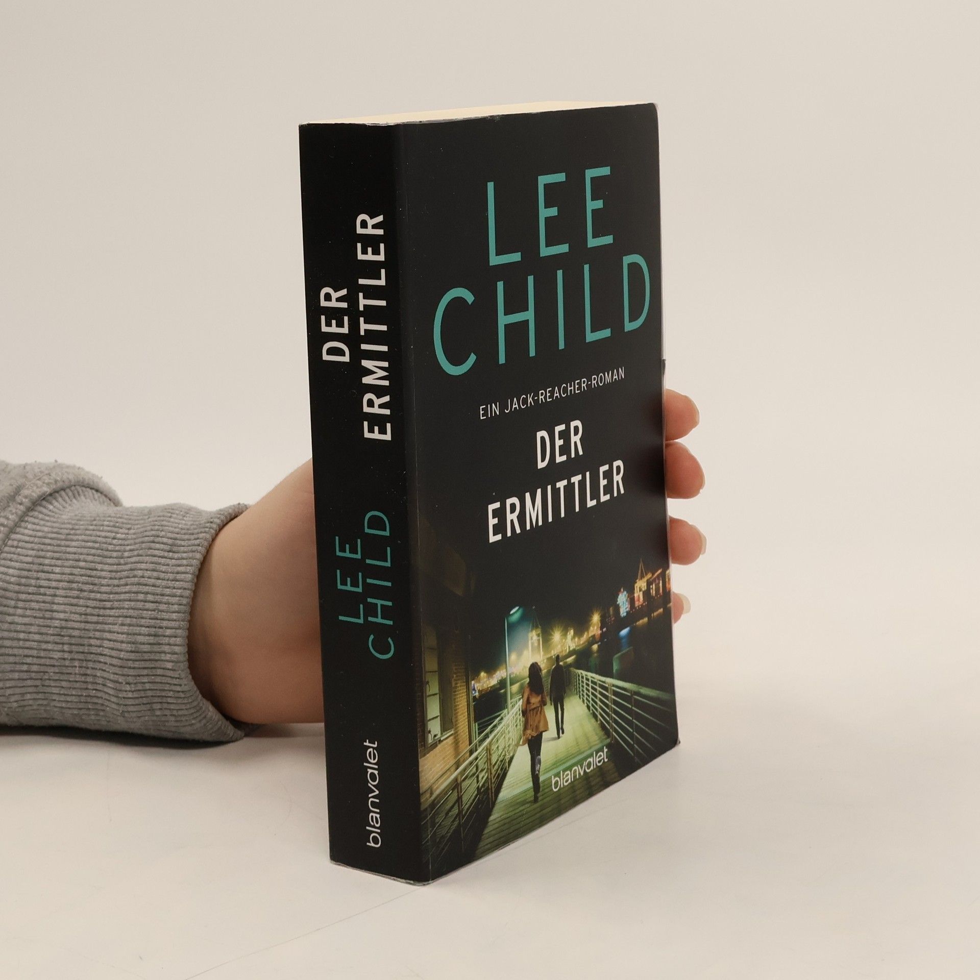 Lee Child Der Ermittler: Ein Jack-Reacher-Roman