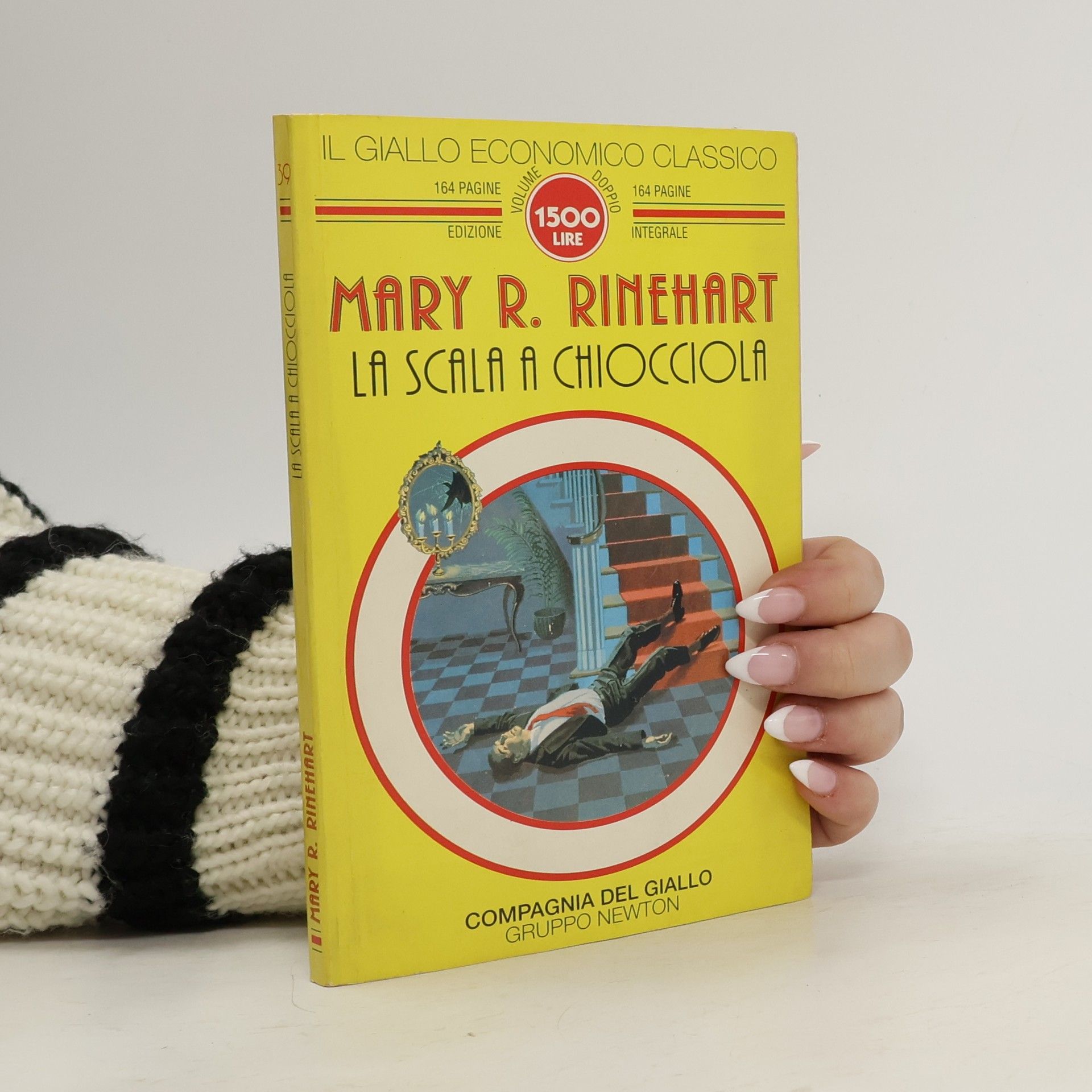 Mary Roberts Rinehart Il Giallo Economico Classico - 39: La scala a chiocciola - Edizione integrale