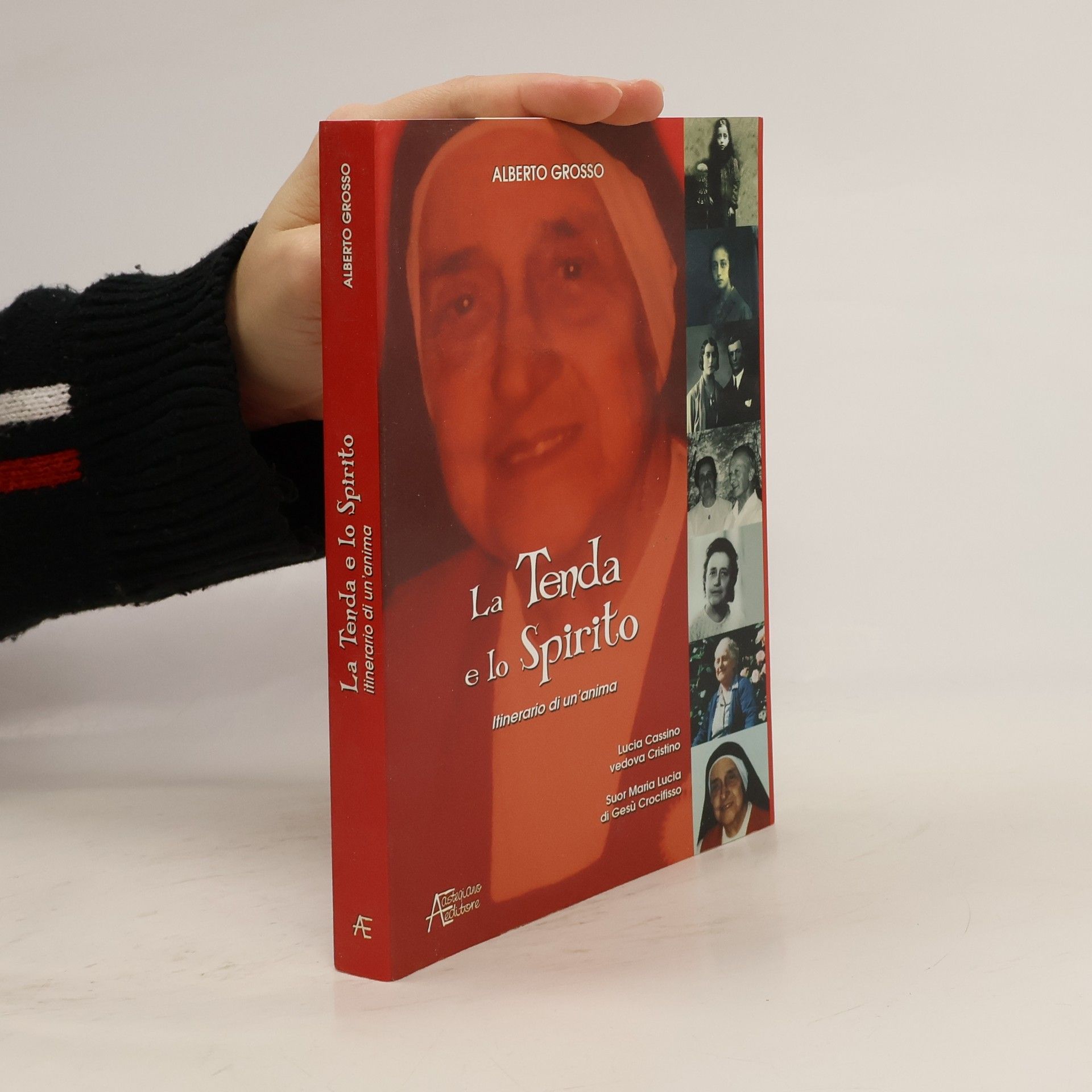 Alberto Grosso La tenda e lo spirito