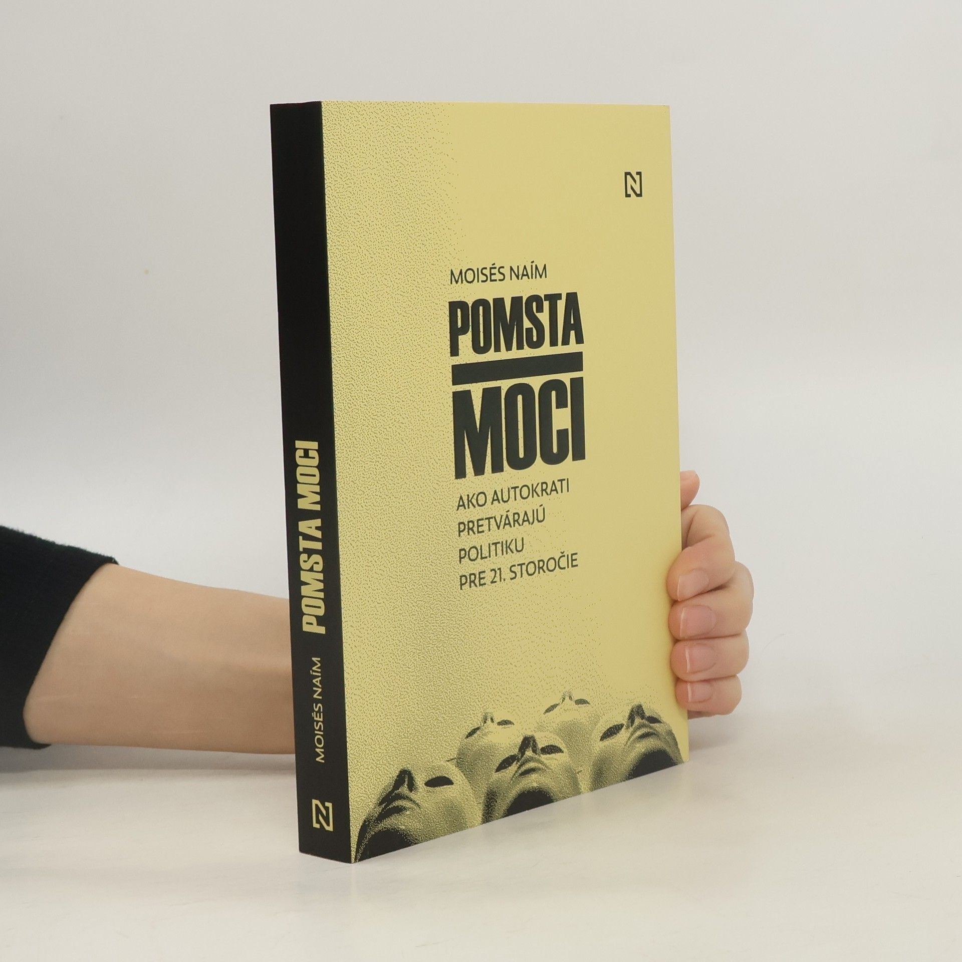 Moisés Naím Pomsta moci