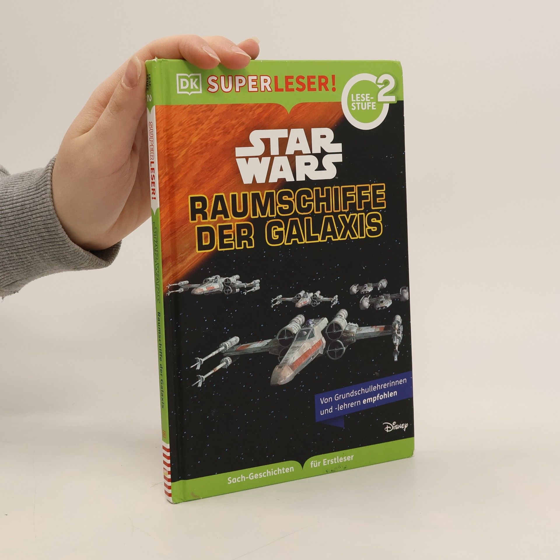 Tori Kosara SUPERLESER! Star Wars(TM) Raumschiffe der Galaxis