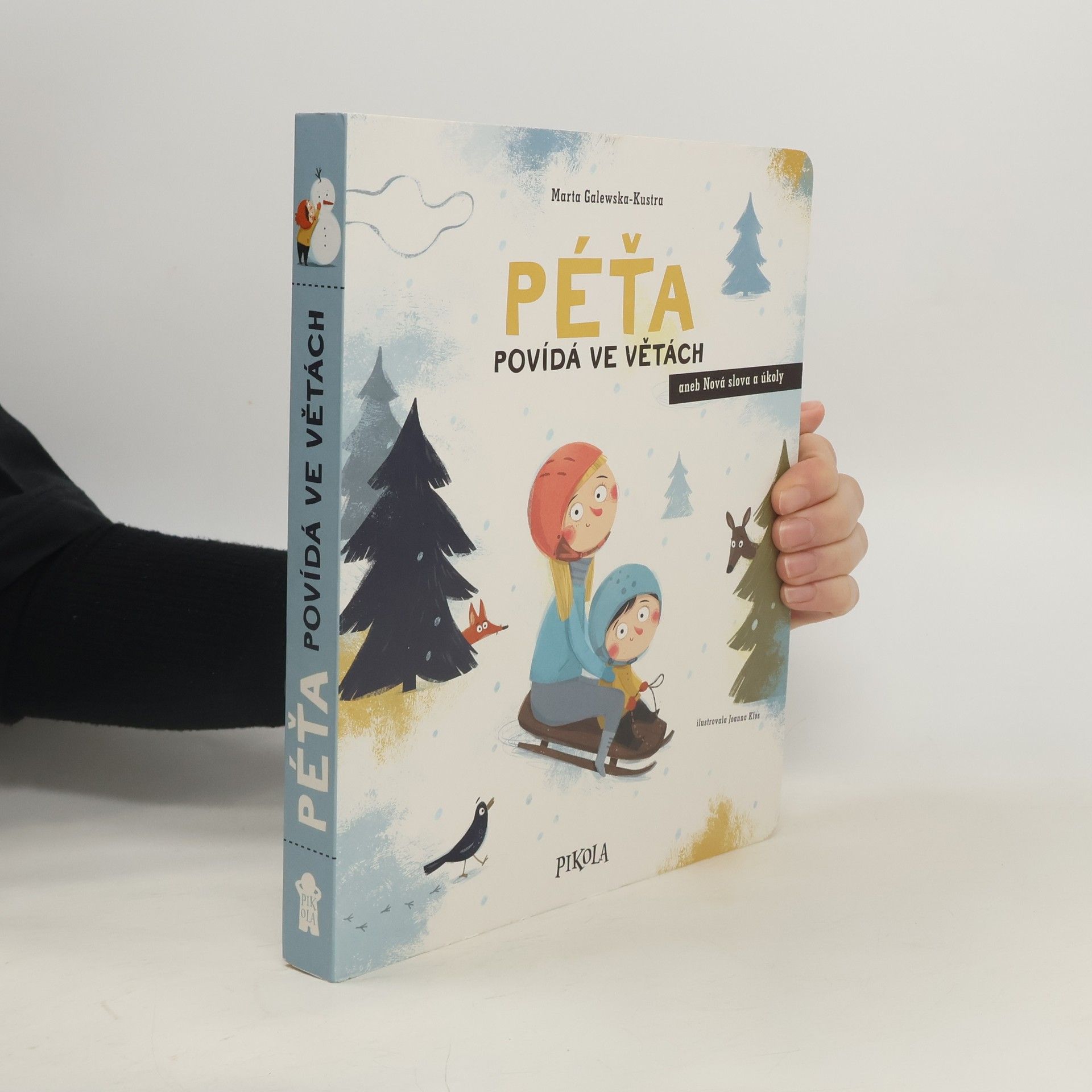 Marta Galewska-Kustra Péťa povídá ve větách aneb Nová slova a úkoly