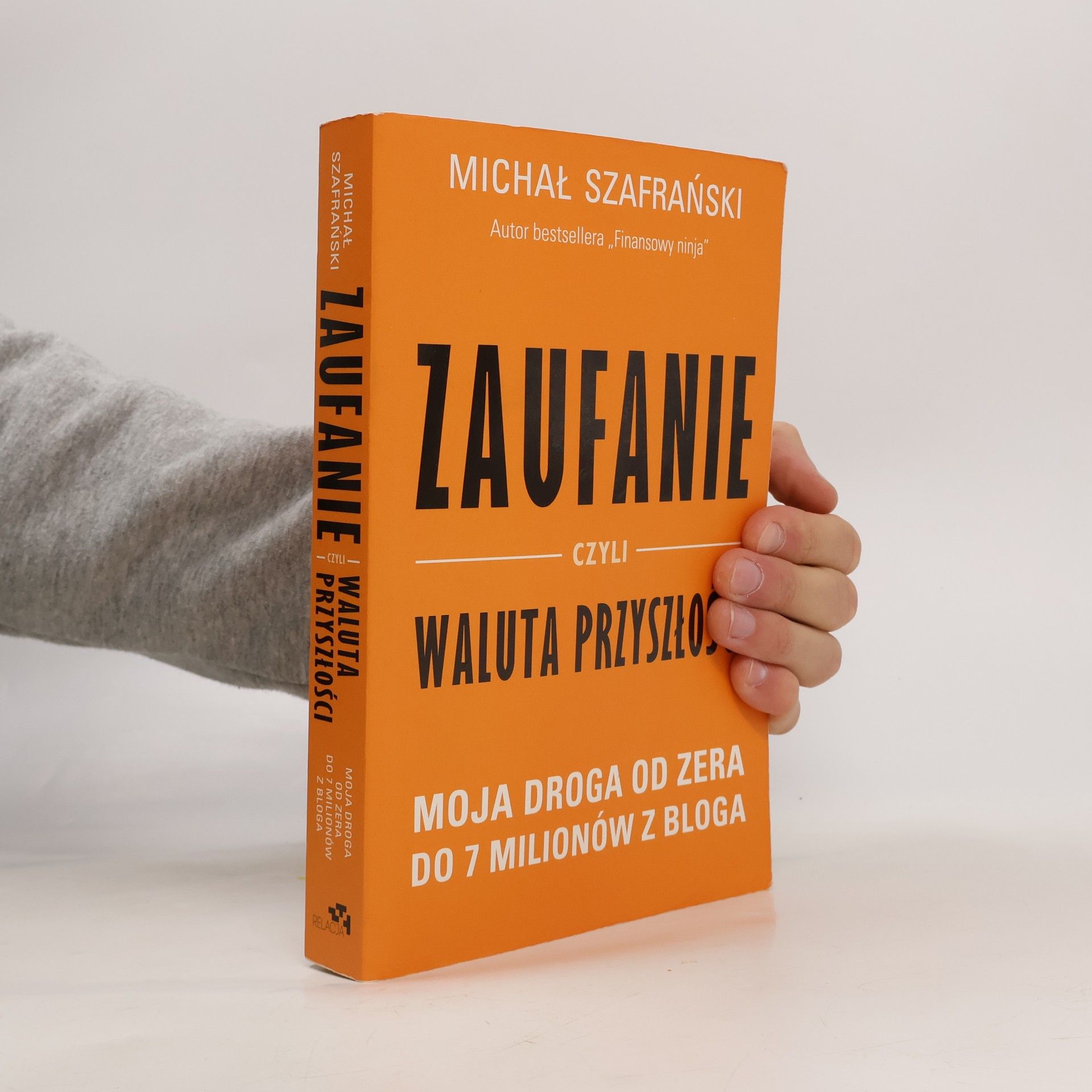 Michal Szafranski Zaufanie, czyli waluta przyszlosci