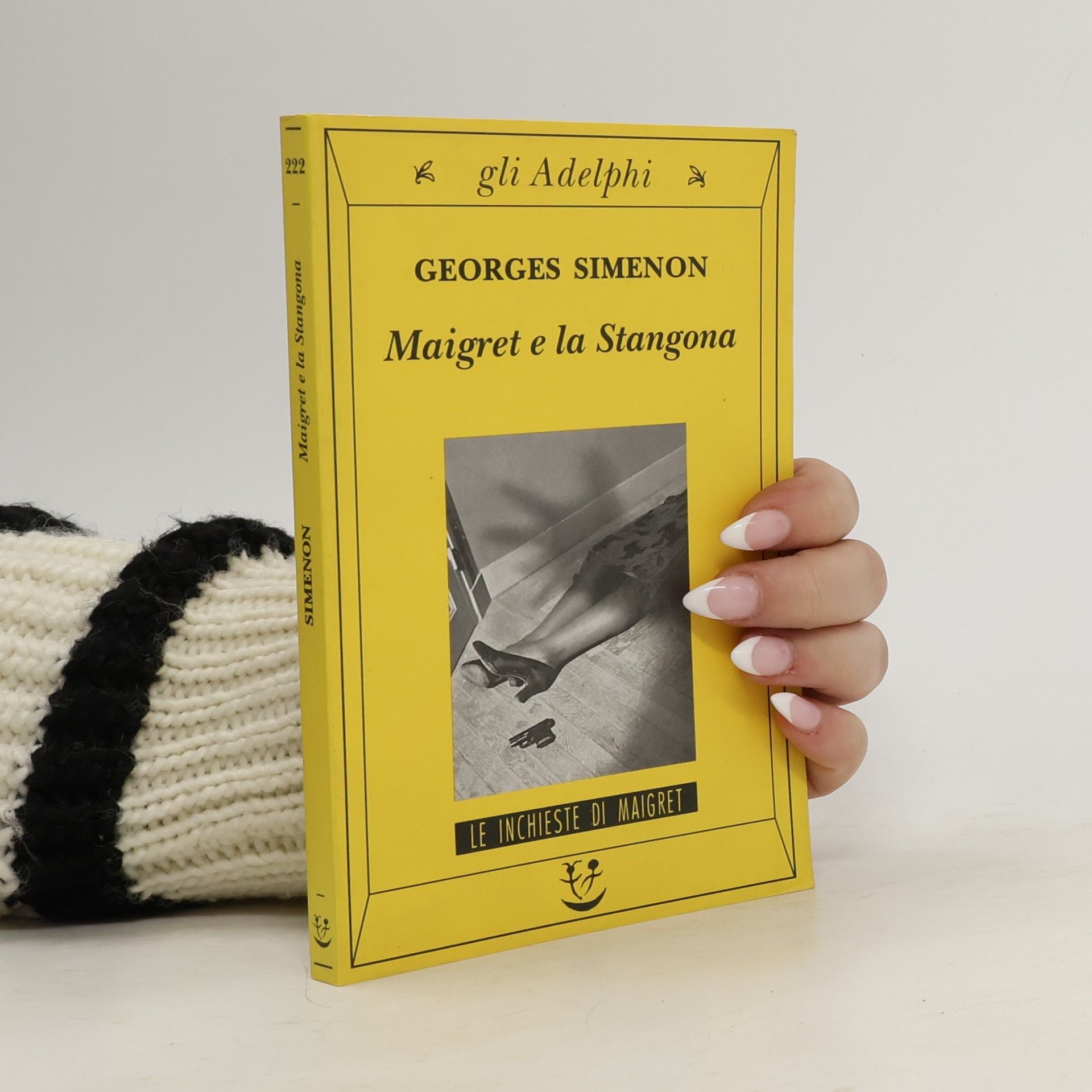 Georges Simenon Le inchieste di Maigret - 222: Maigret e la Stangona