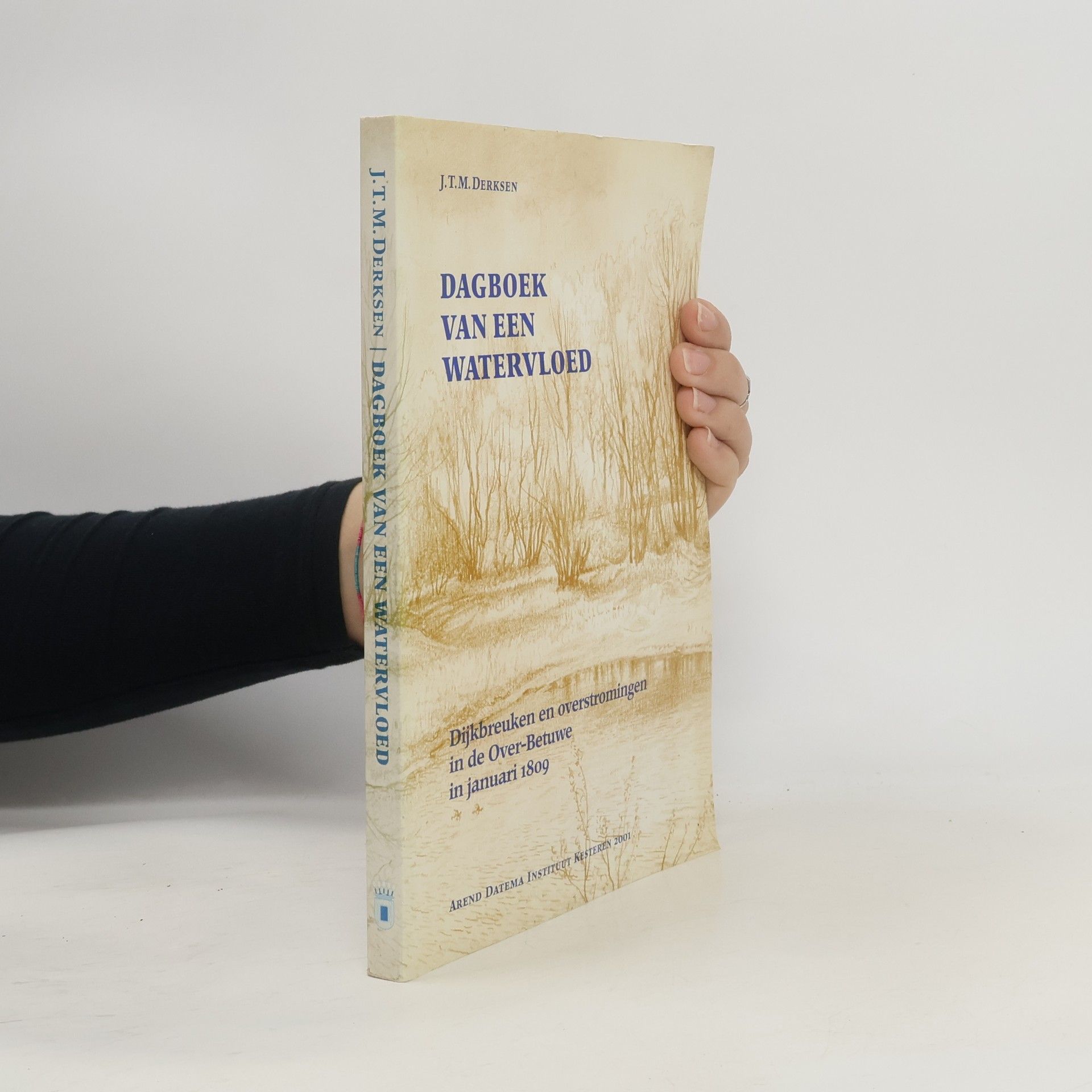 J.T.M. Derksen Dagboek van een watervloed