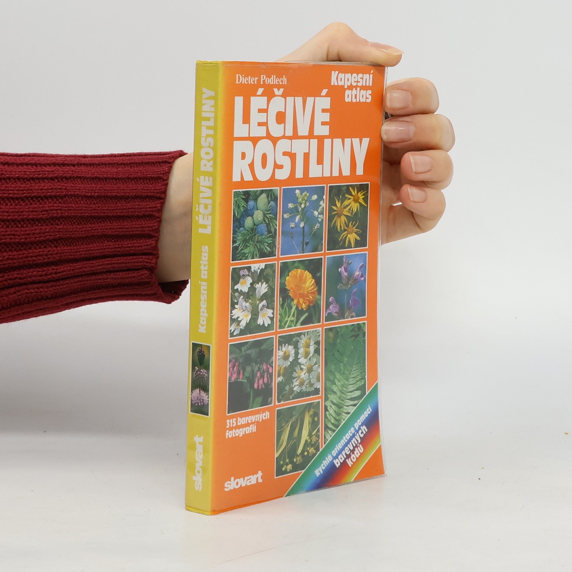 Léčivé rostliny : kapesní atlas : praktická příručka k určování léčivých rostlin s návody na přírodní léčení