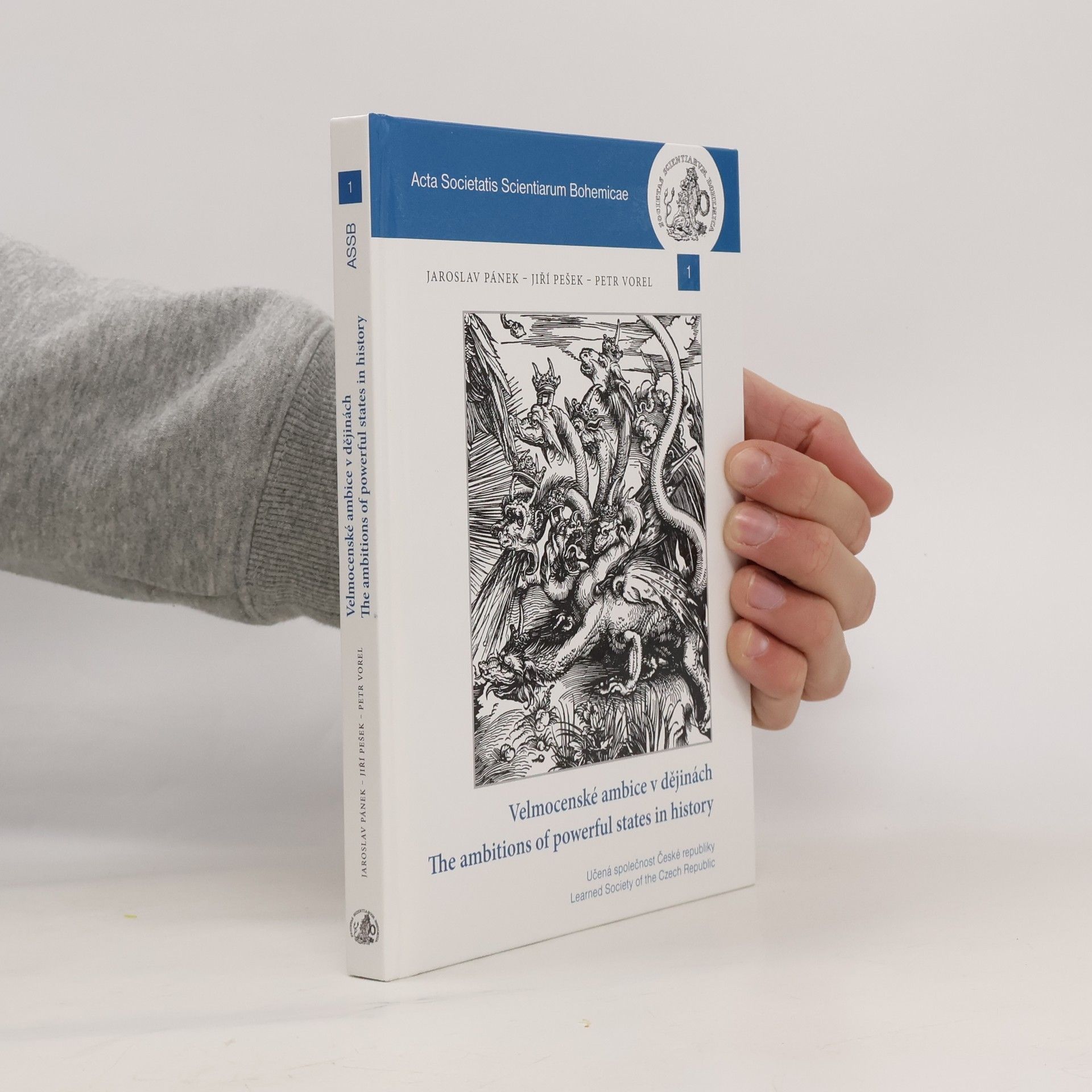 Velmocenské ambice v dějinách = The ambitions of powerful states in history