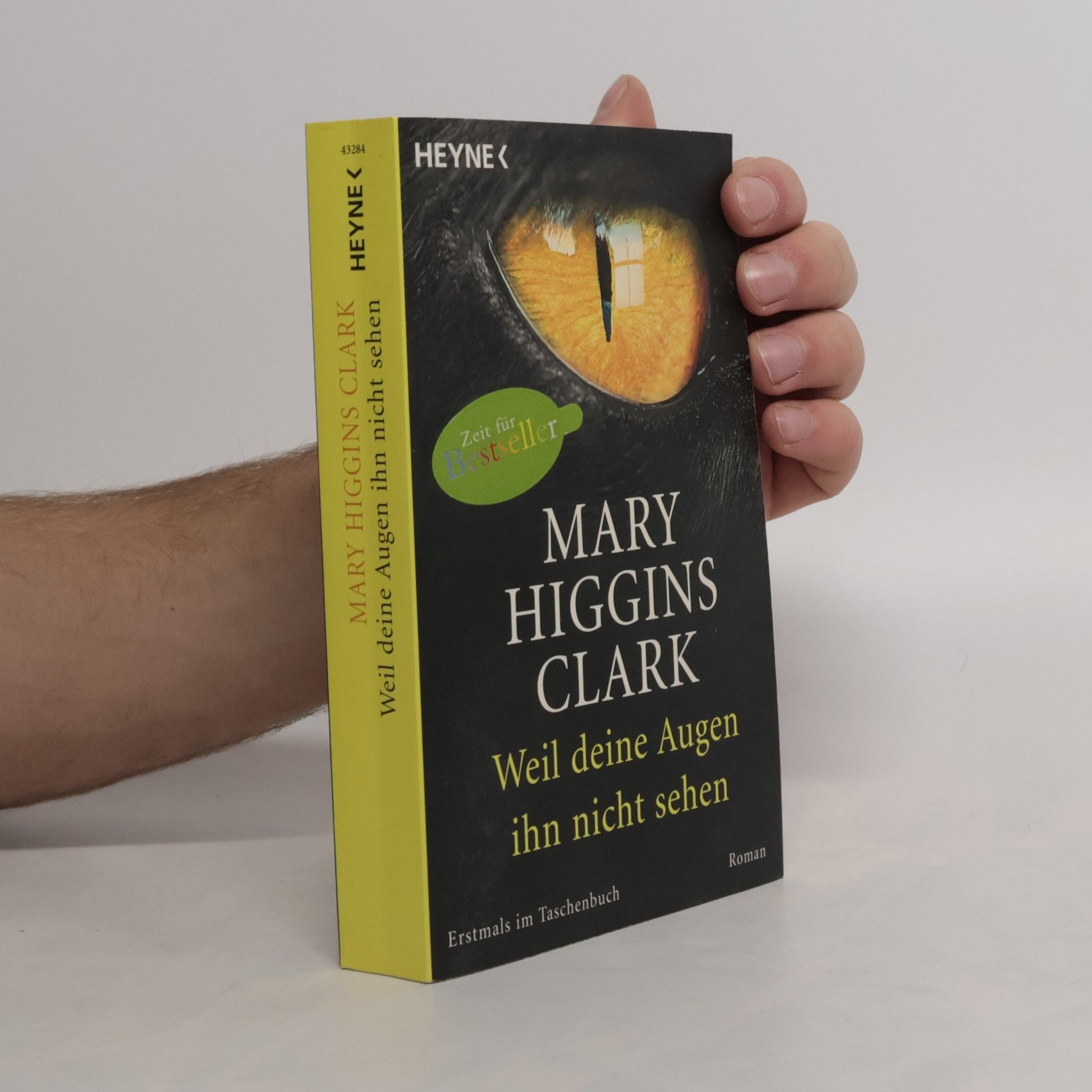 Mary Higgins Clark Weil deine Augen ihn nicht sehen