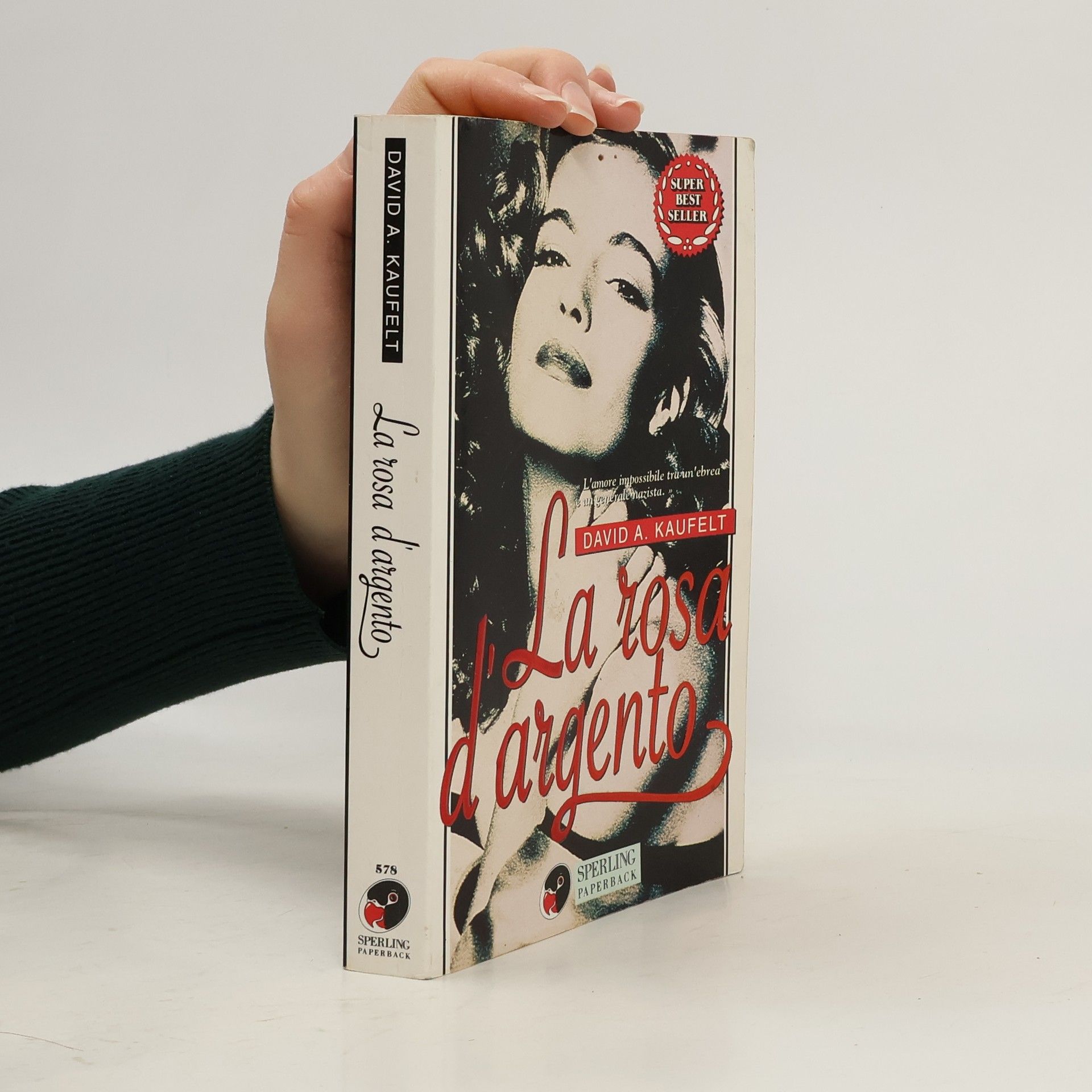 David A. Kaufelt La rosa d'argento