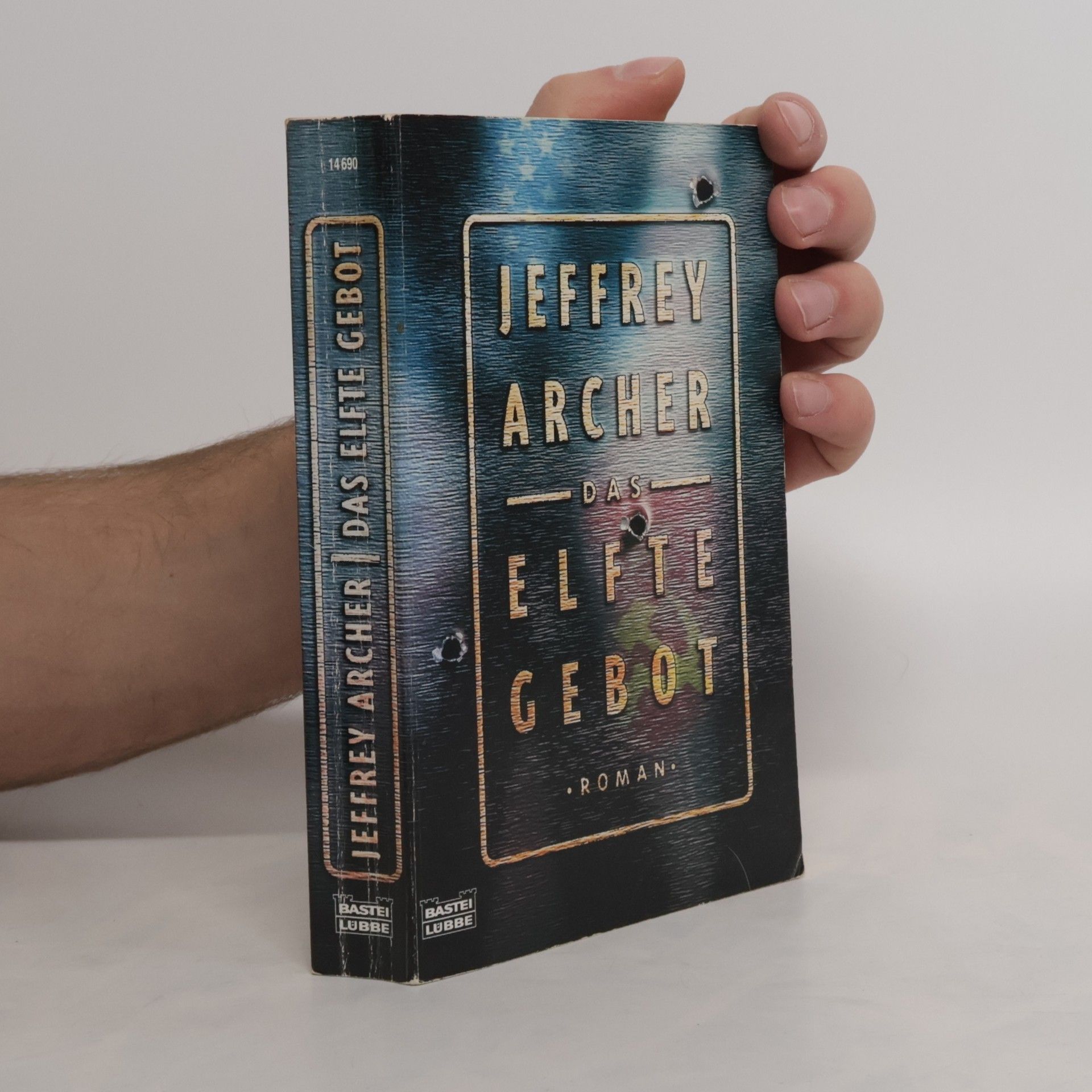 Jeffrey Archer Das elfte Gebot