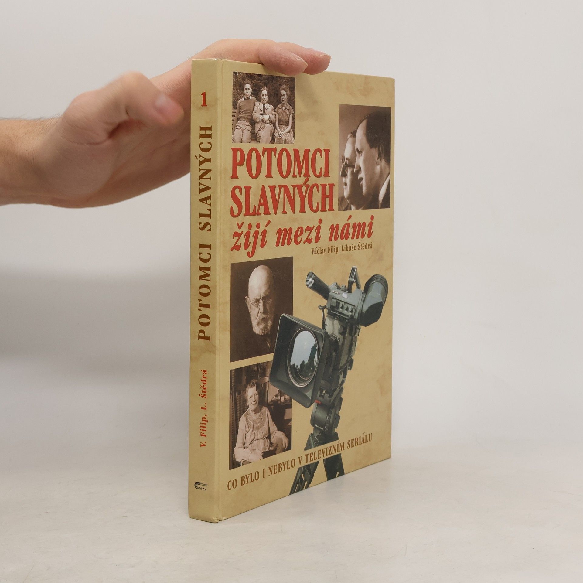 Václav Filip Potomci slavných žijí mezi námi