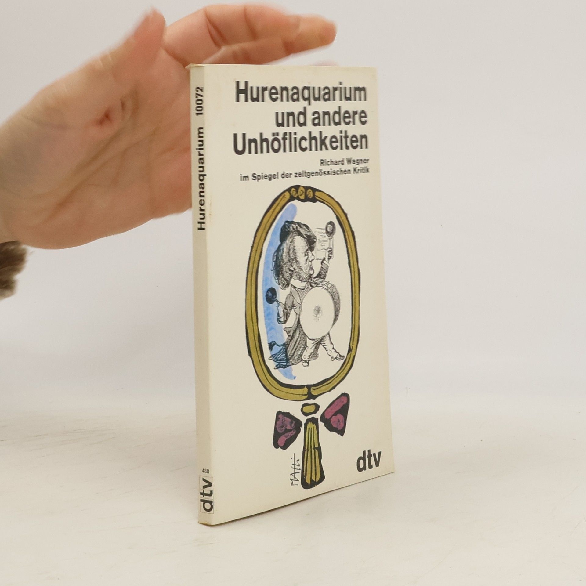 Hurenaquarium und andere Unhöflichkeiten