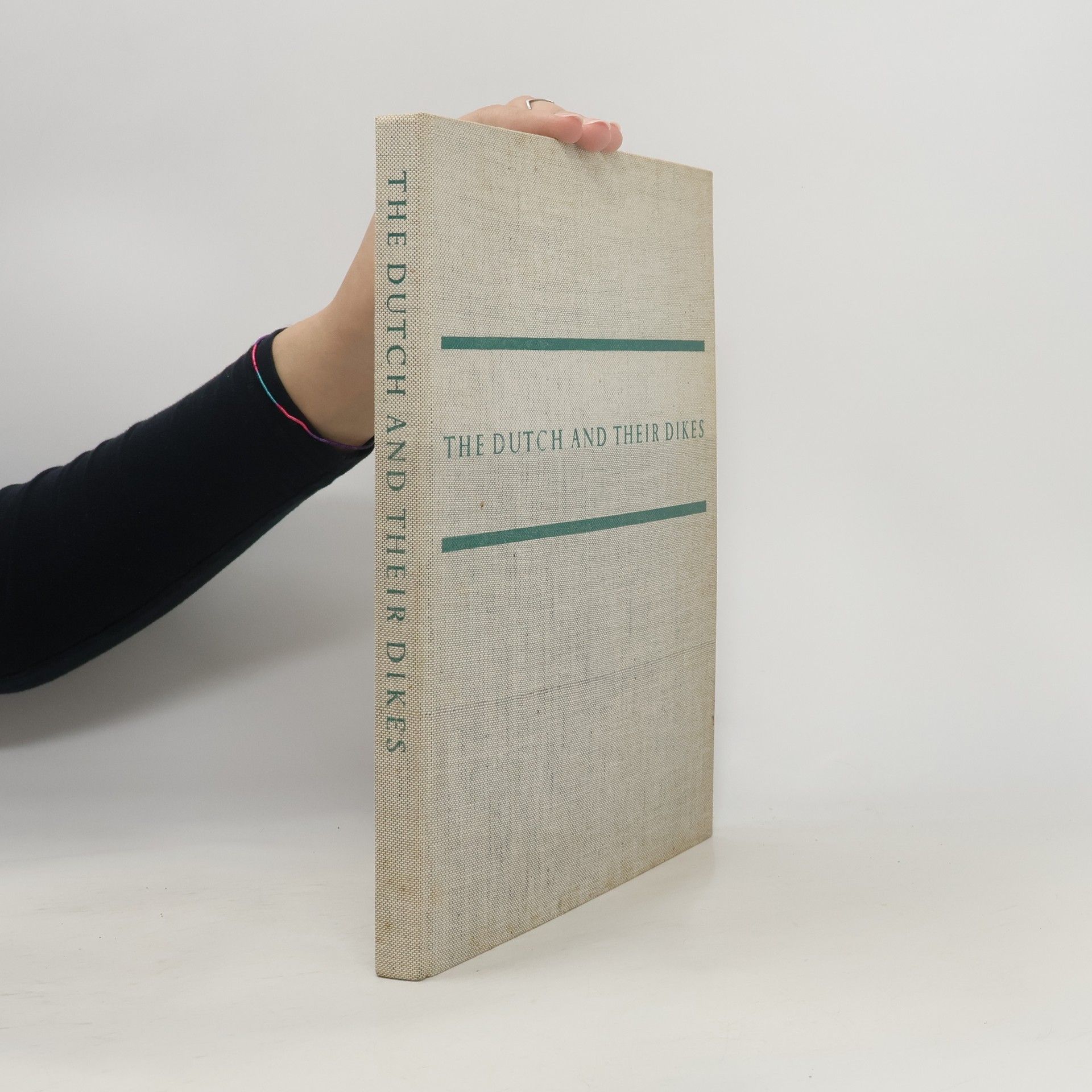 Autores varios The Dutch and Their Dikes